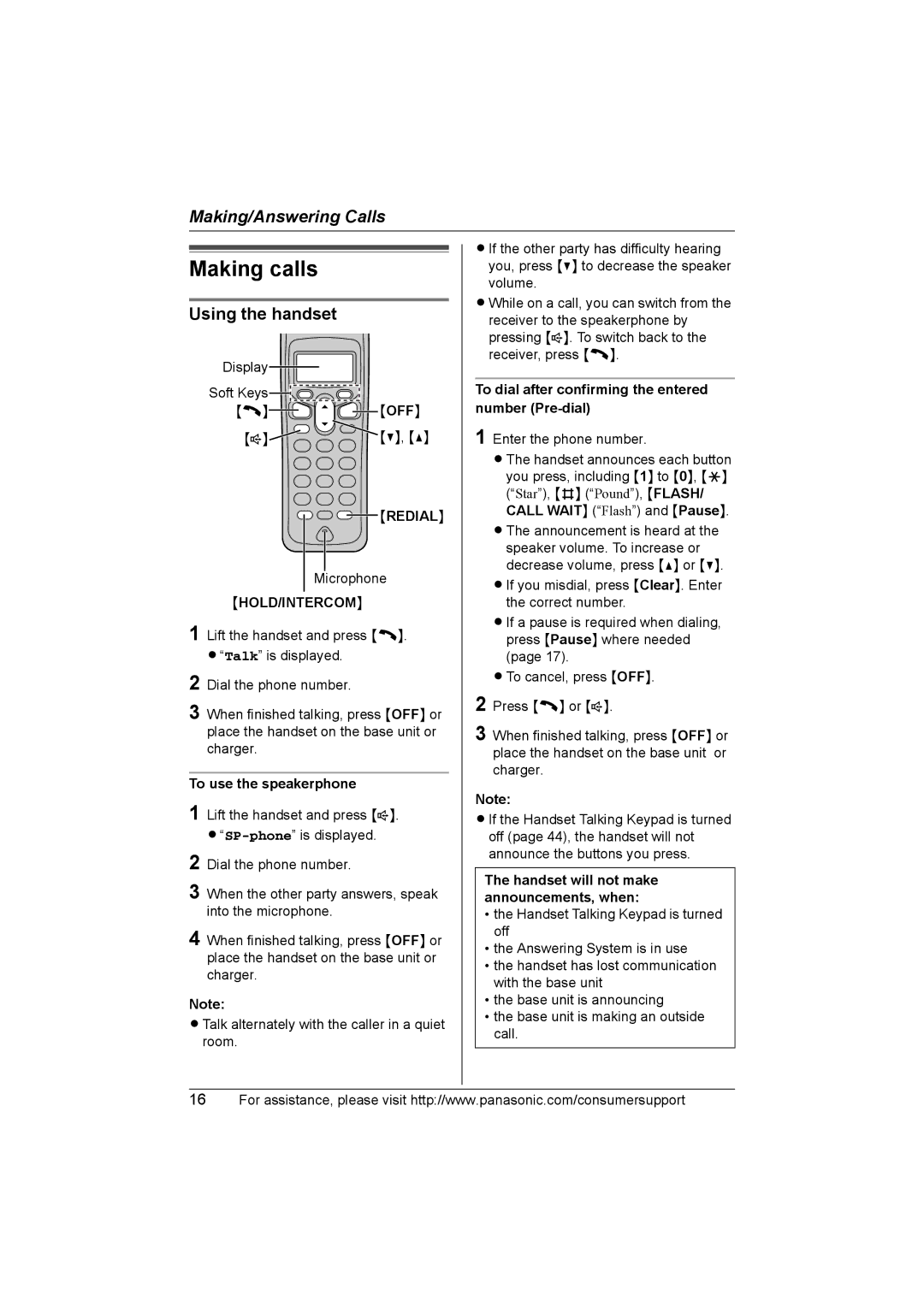 Panasonic KX-TG2388 To dial after confirming the entered number Pre-dial, Handset will not make announcements, when 