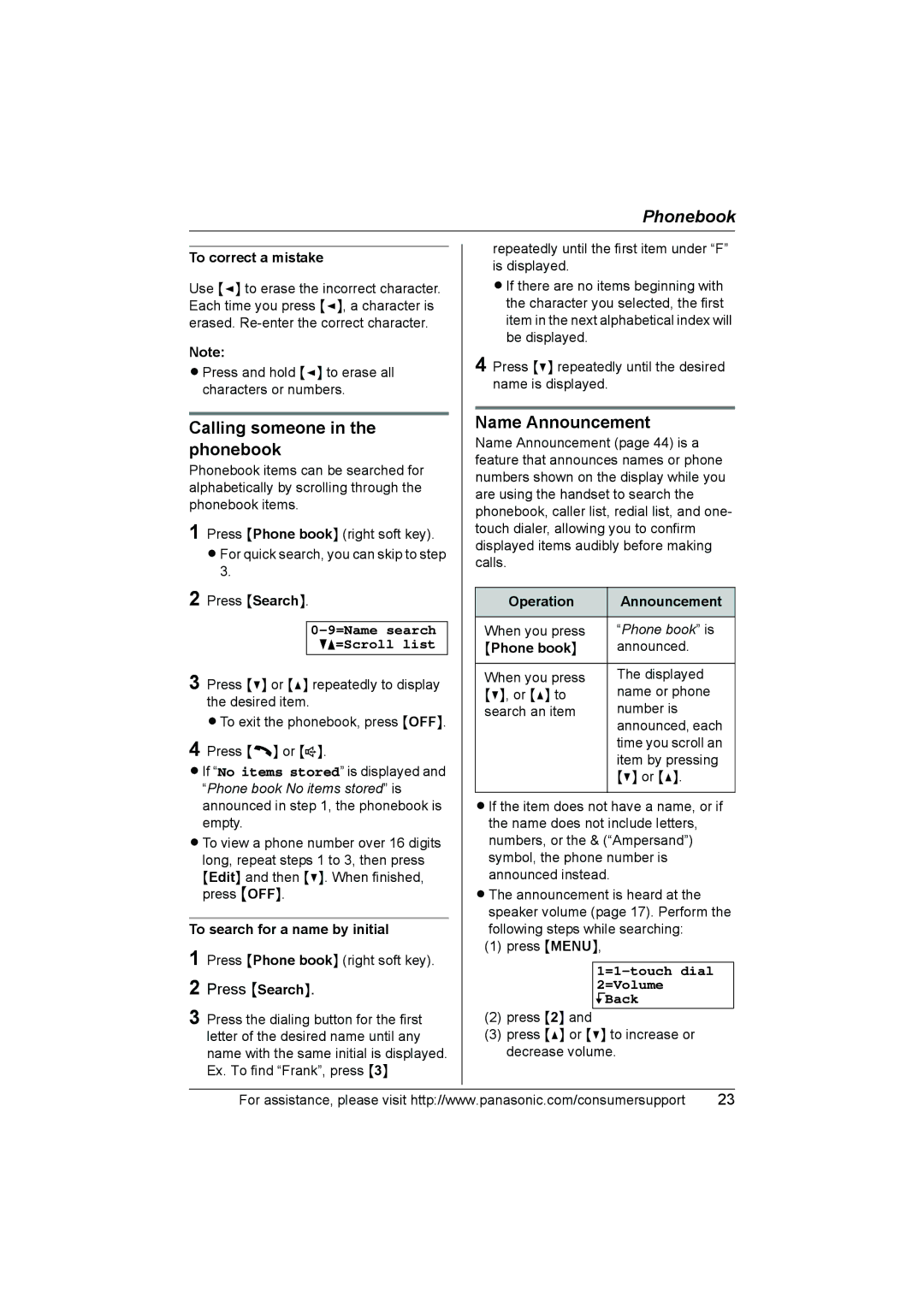 Panasonic KX-TG2388 operating instructions Calling someone in the phonebook, Name Announcement, =Name search dB=Scroll list 