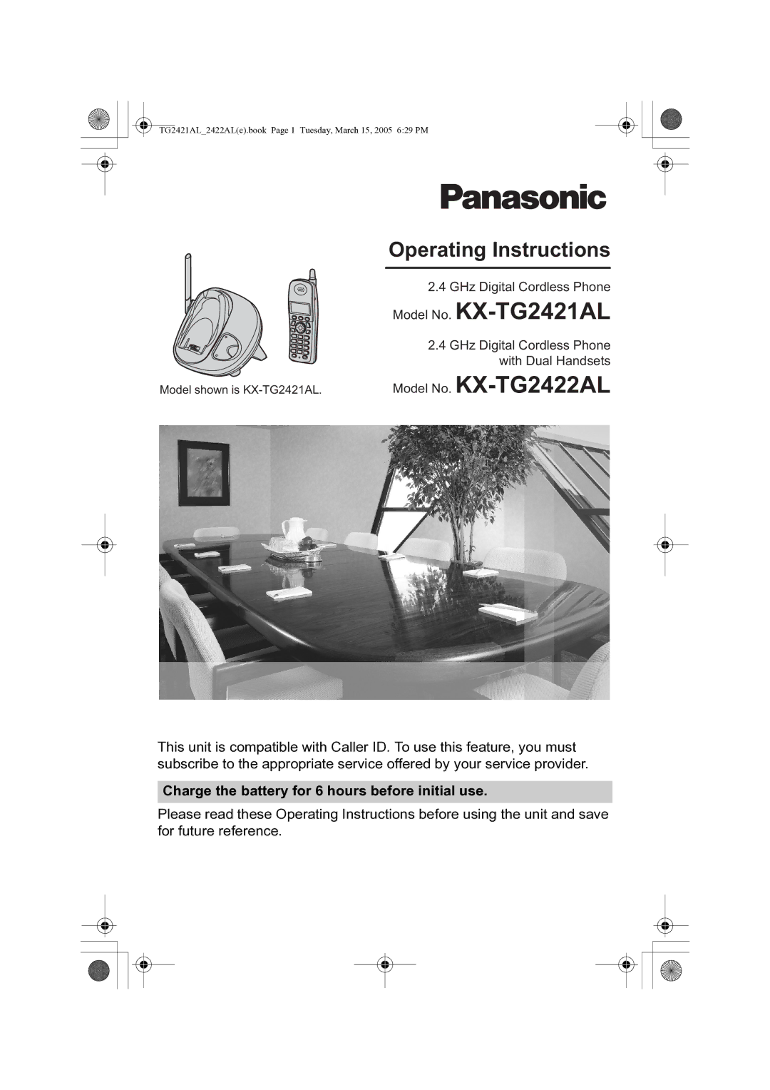 Panasonic KX-TG2421AL operating instructions Model No. KX-TG2422AL, Charge the battery for 6 hours before initial use 