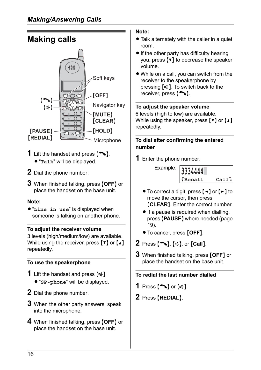 Panasonic KX-TG2421NZ Making calls, To adjust the speaker volume, To dial after confirming the entered number 