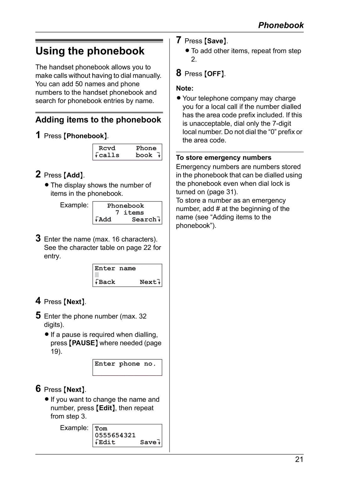 Panasonic KX-TG2421NZ operating instructions Using the phonebook, Adding items to the phonebook 