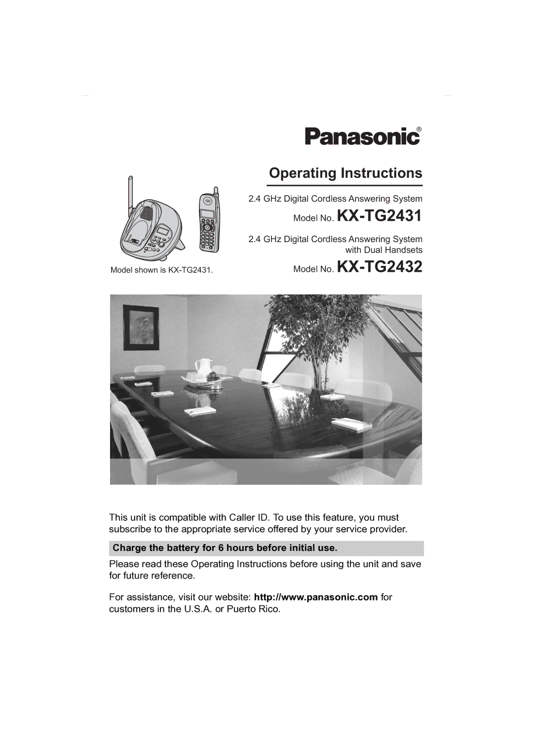 Panasonic KX-TG2431 operating instructions Operating Instructions, Charge the battery for 6 hours before initial use 