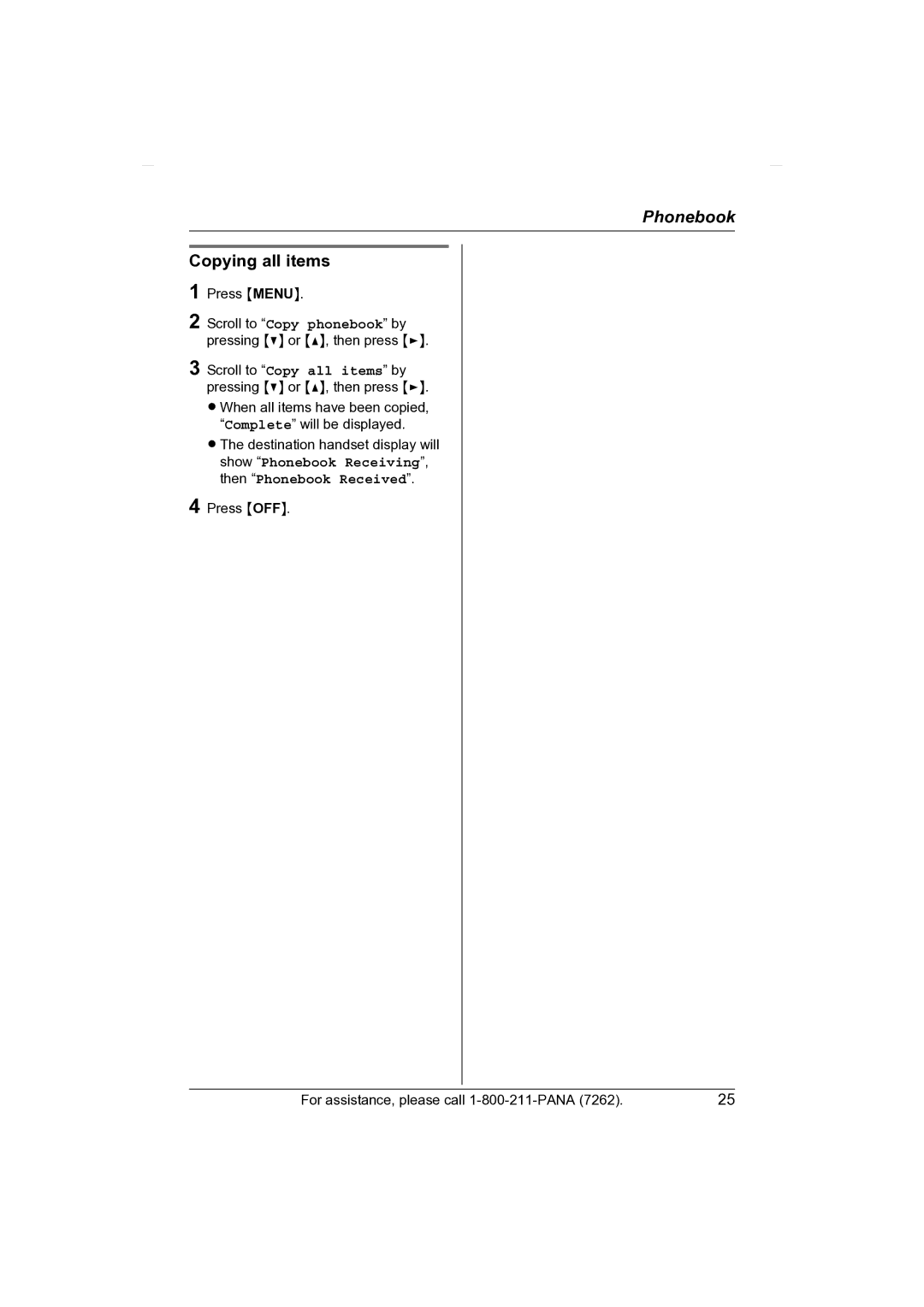 Panasonic KX-TG2431 operating instructions Press OFF For assistance, please call 1-800-211-PANA 