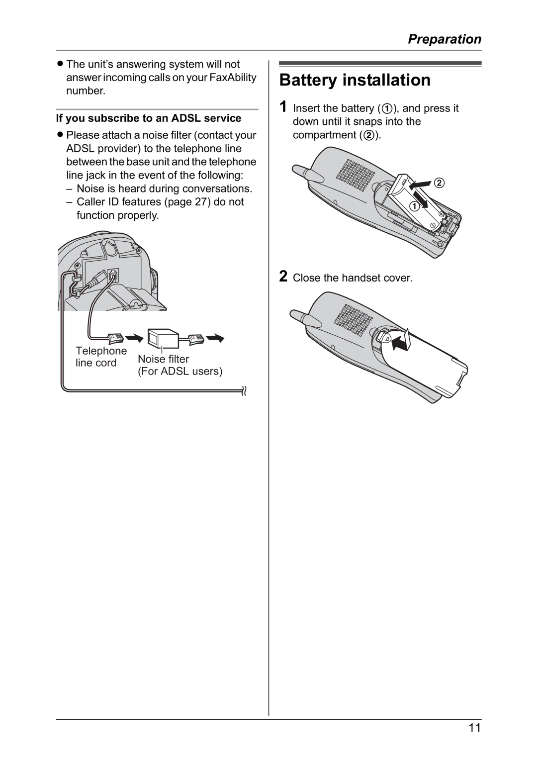 Panasonic KX-TG2432NZ, KX-TG2431NZ operating instructions Battery installation, If you subscribe to an Adsl service 