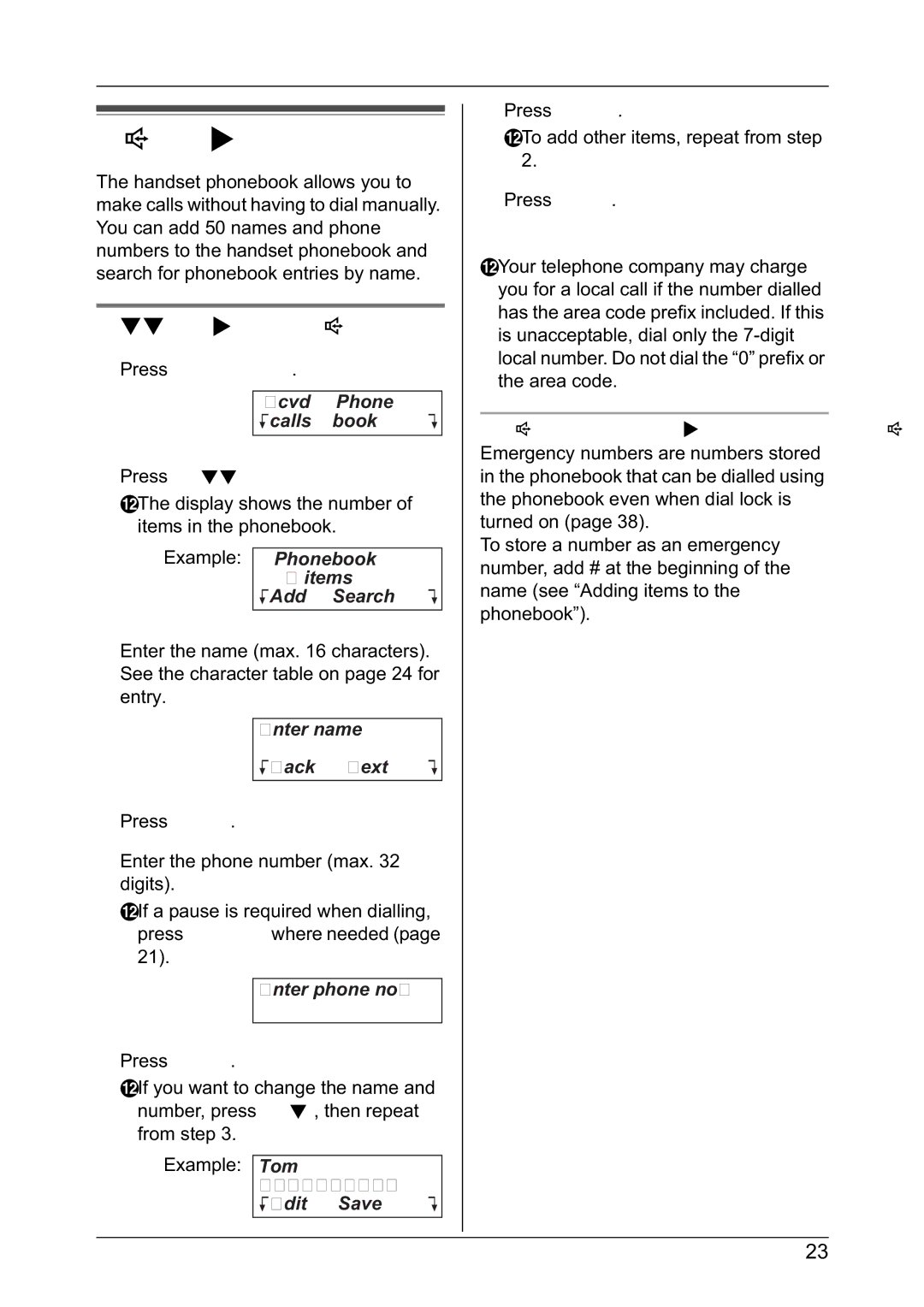 Panasonic KX-TG2432NZ, KX-TG2431NZ operating instructions Using the phonebook, Adding items to the phonebook 