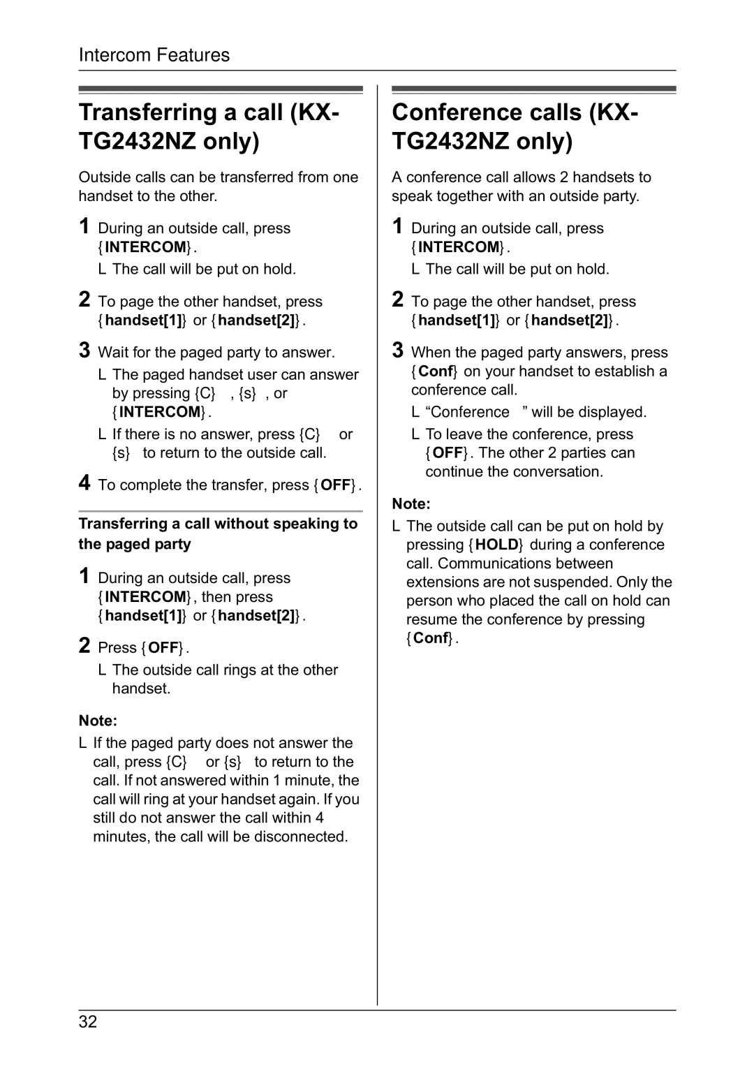 Panasonic KX-TG2431NZ, KX-TG2432NZ Transferring a call KX- TG2432NZ only, Conference calls KX- TG2432NZ only 