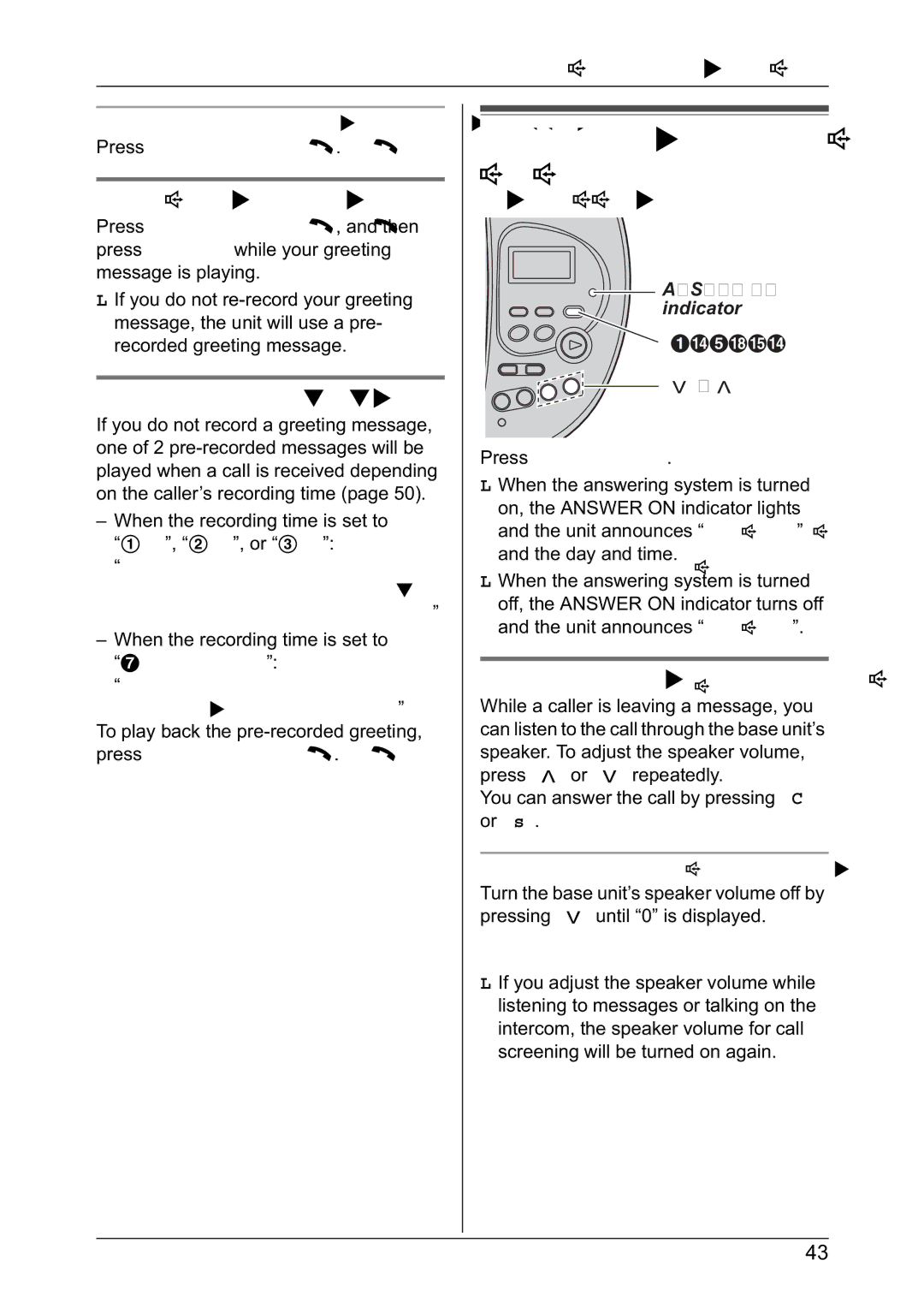 Panasonic KX-TG2432NZ Turning the answering system on/off, Erasing your greeting message, Pre-recorded greeting message 