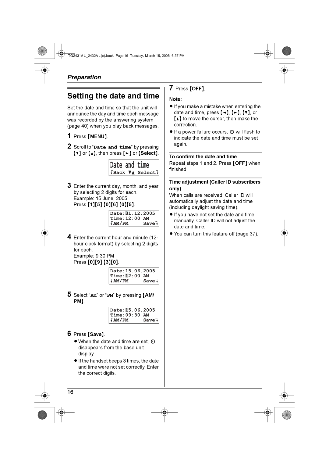 Panasonic KX-TG2432AL, KX-TG2431AL Setting the date and time, KBack dB SelectL, Date31.12.2005 Time1200 AM KAM/PM SaveL 