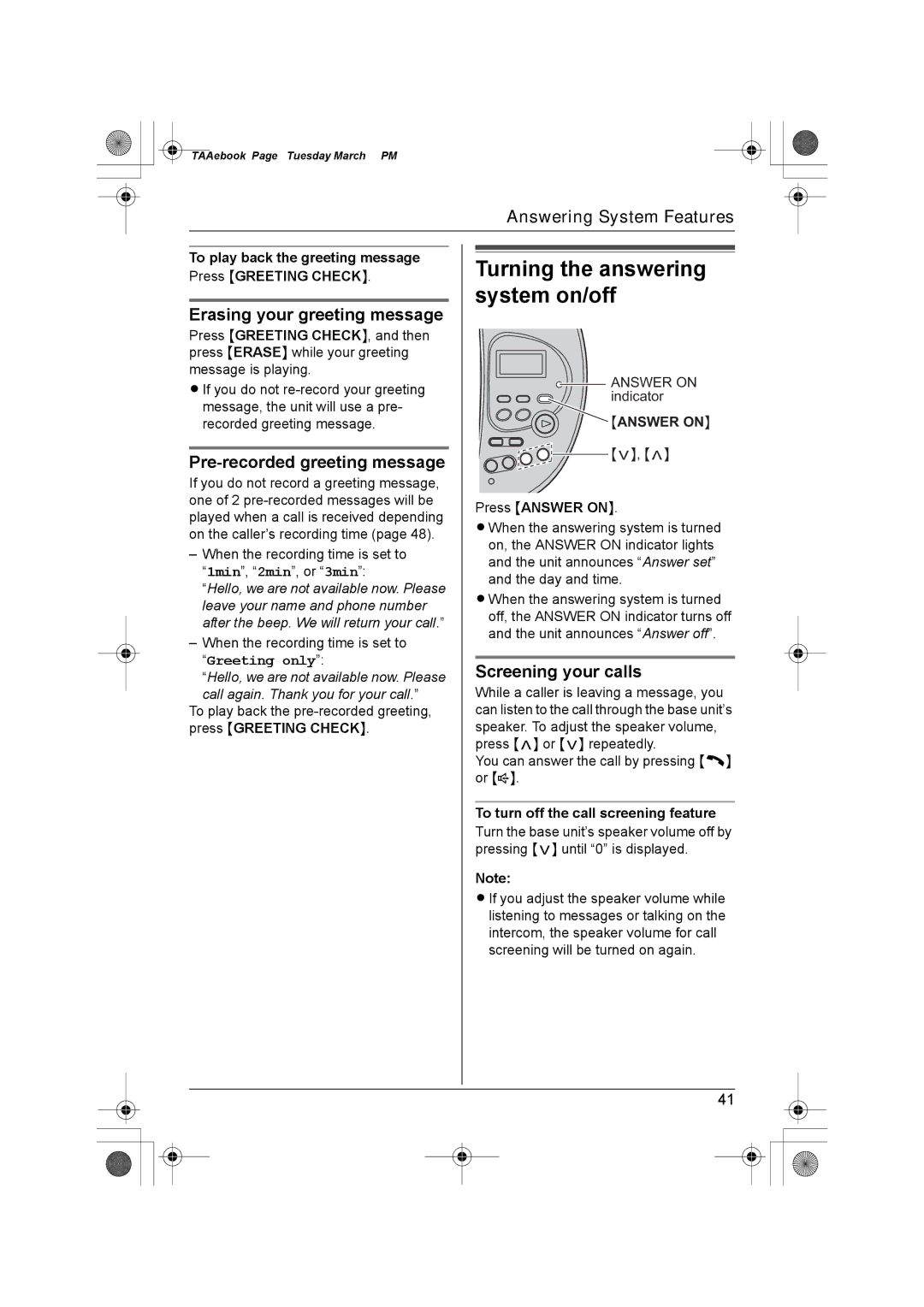 Panasonic KX-TG2431AL, KX-TG2432AL Erasing your greeting message, Pre-recorded greeting message, Screening your calls 