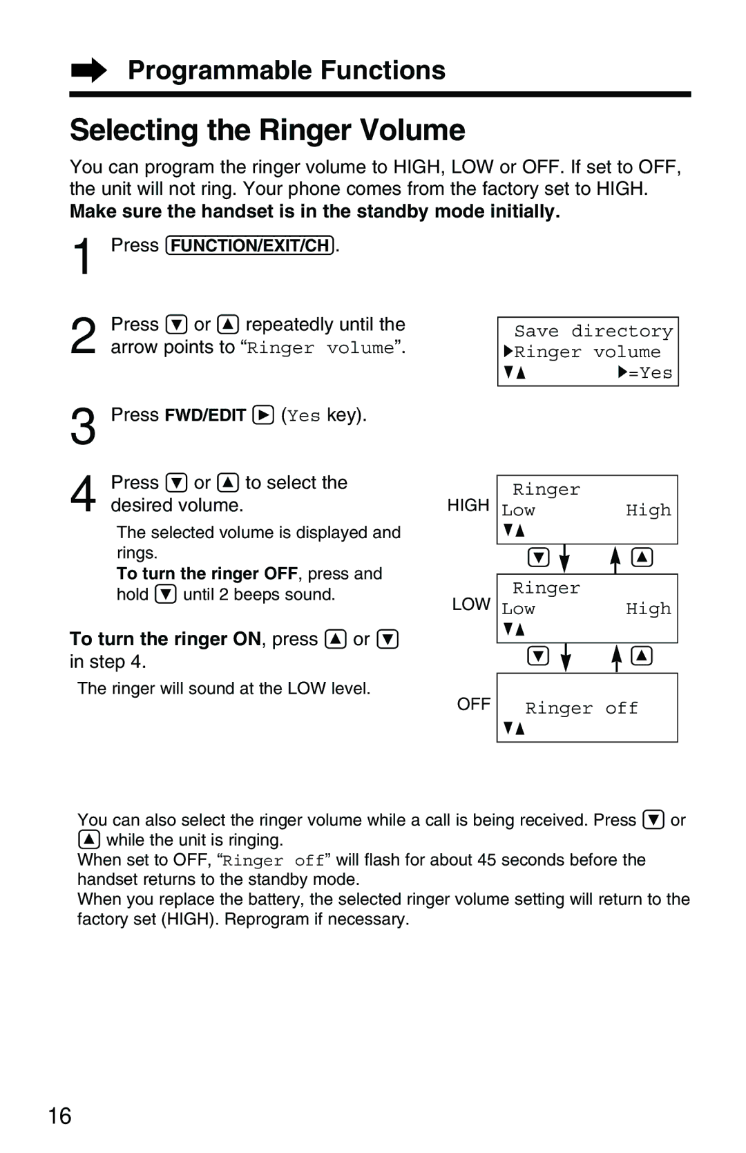 Panasonic KX-TG2551ALS, KX-TG2551NZS Selecting the Ringer Volume, To turn the ringer ON, press Ñ or Ö 