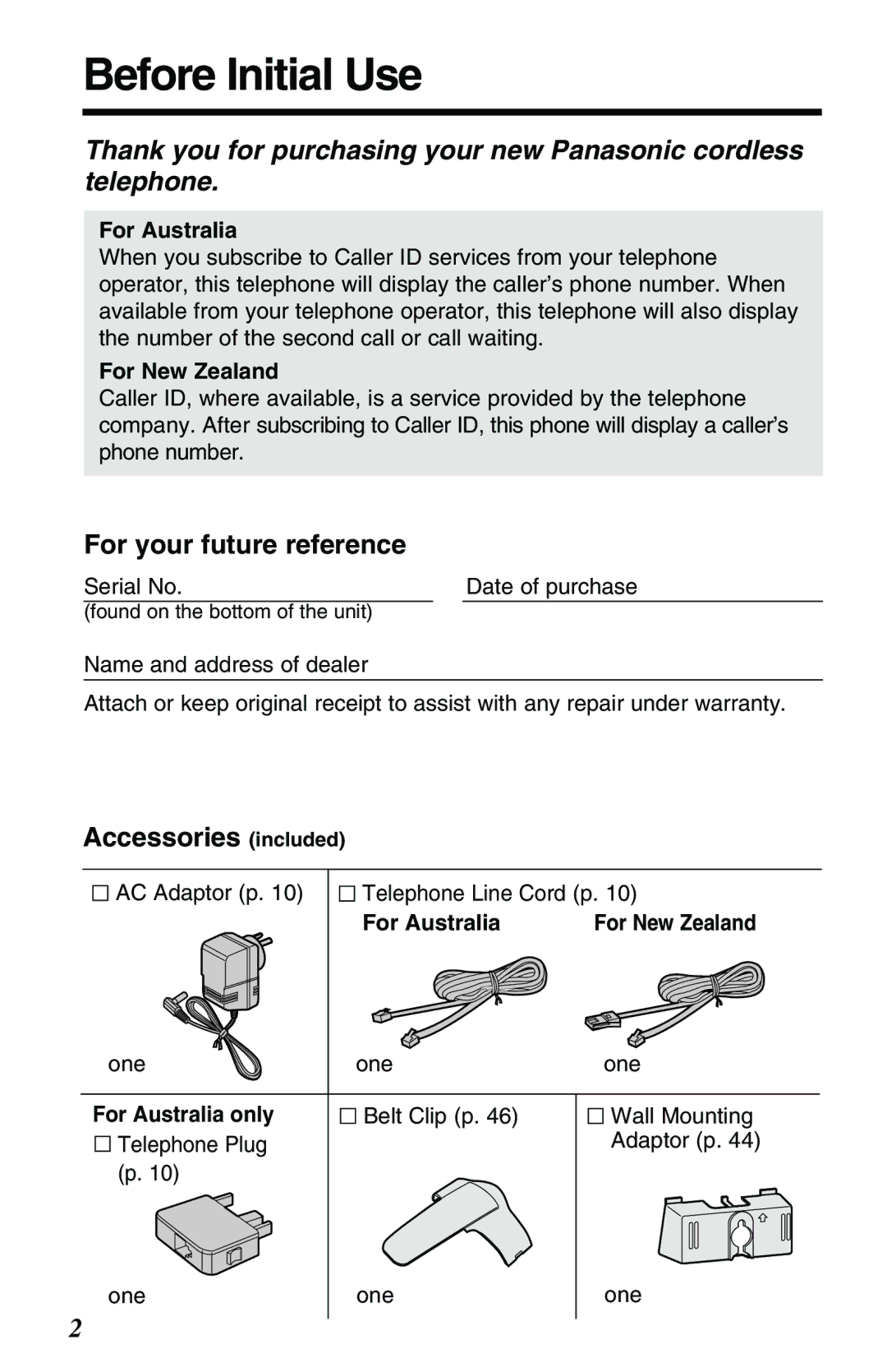 Panasonic KX-TG2551ALS, KX-TG2551NZS Before Initial Use, For your future reference, Accessories included 