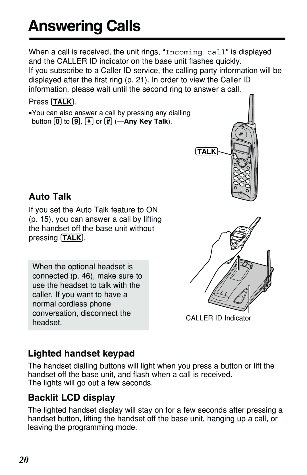 Panasonic KX-TG2551ALS, KX-TG2551NZS Answering Calls, Auto Talk, Lighted handset keypad, Backlit LCD display, Headset 