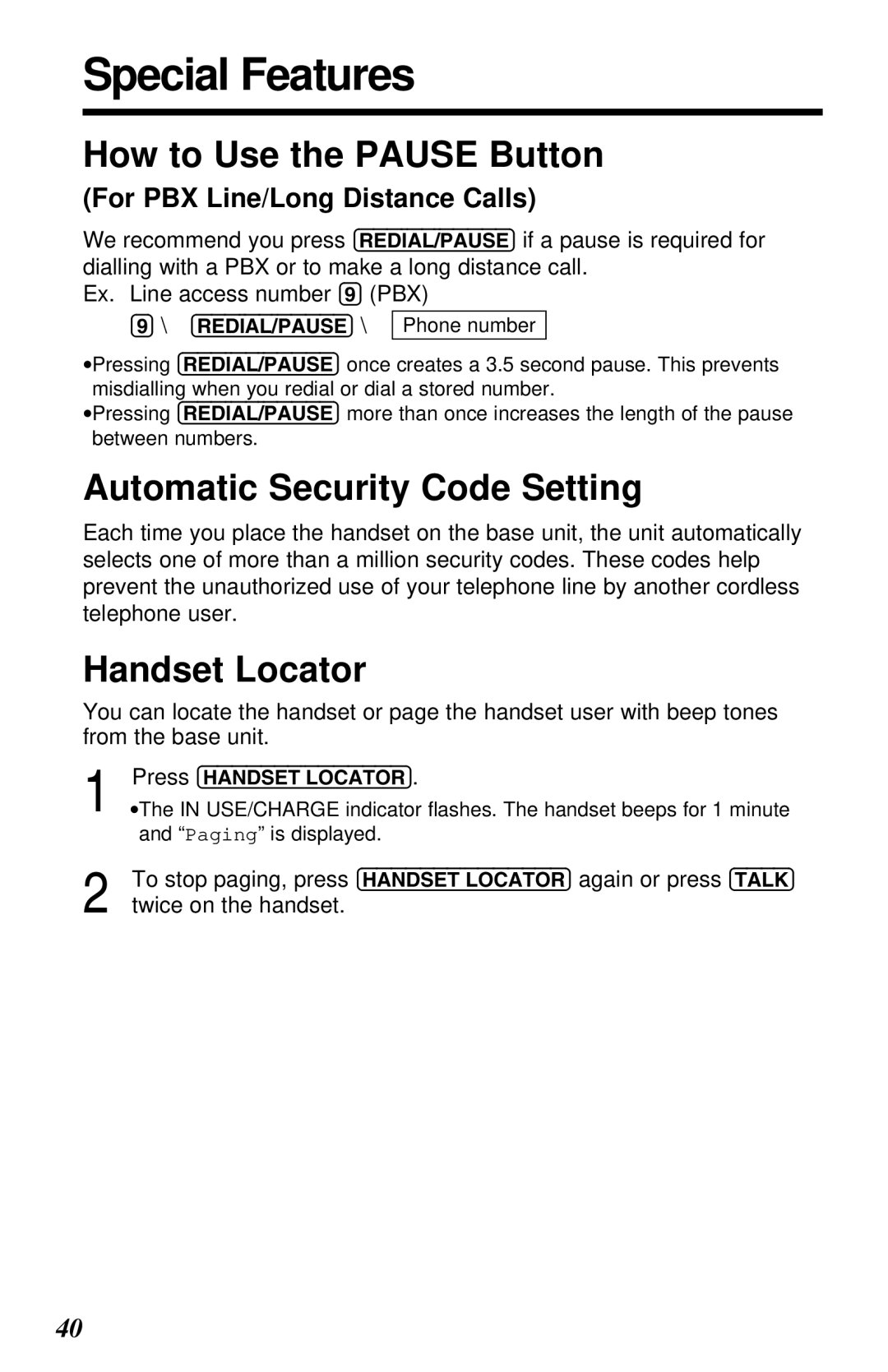 Panasonic KX-TG2551ALS, KX-TG2551NZS Special Features, How to Use the Pause Button, Automatic Security Code Setting 