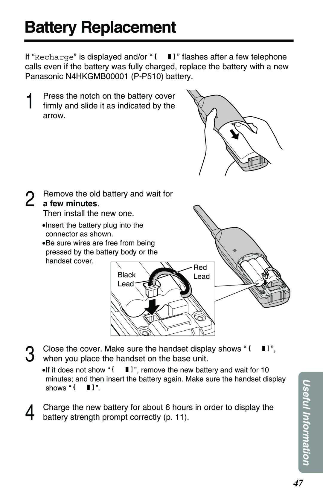 Panasonic KX-TG2551ALS, KX-TG2551NZS operating instructions Battery Replacement, Few minutes, Then install the new one 