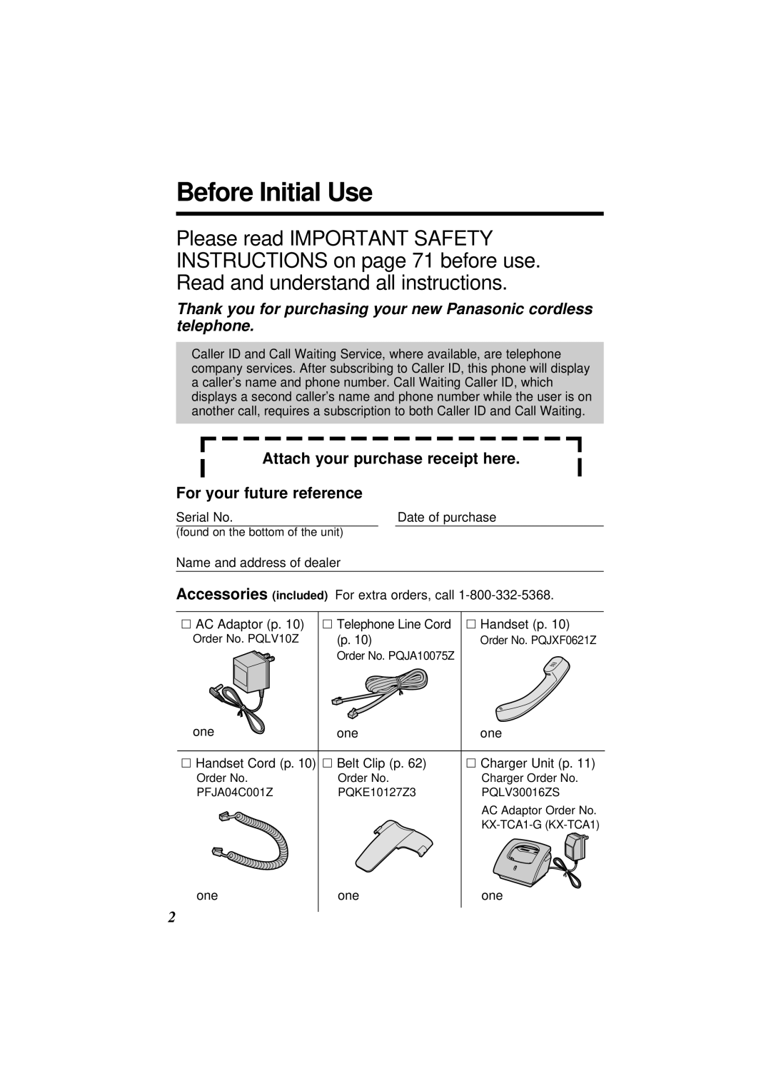 Panasonic KX-TG2564S Before Initial Use, Attach your purchase receipt here For your future reference, One 