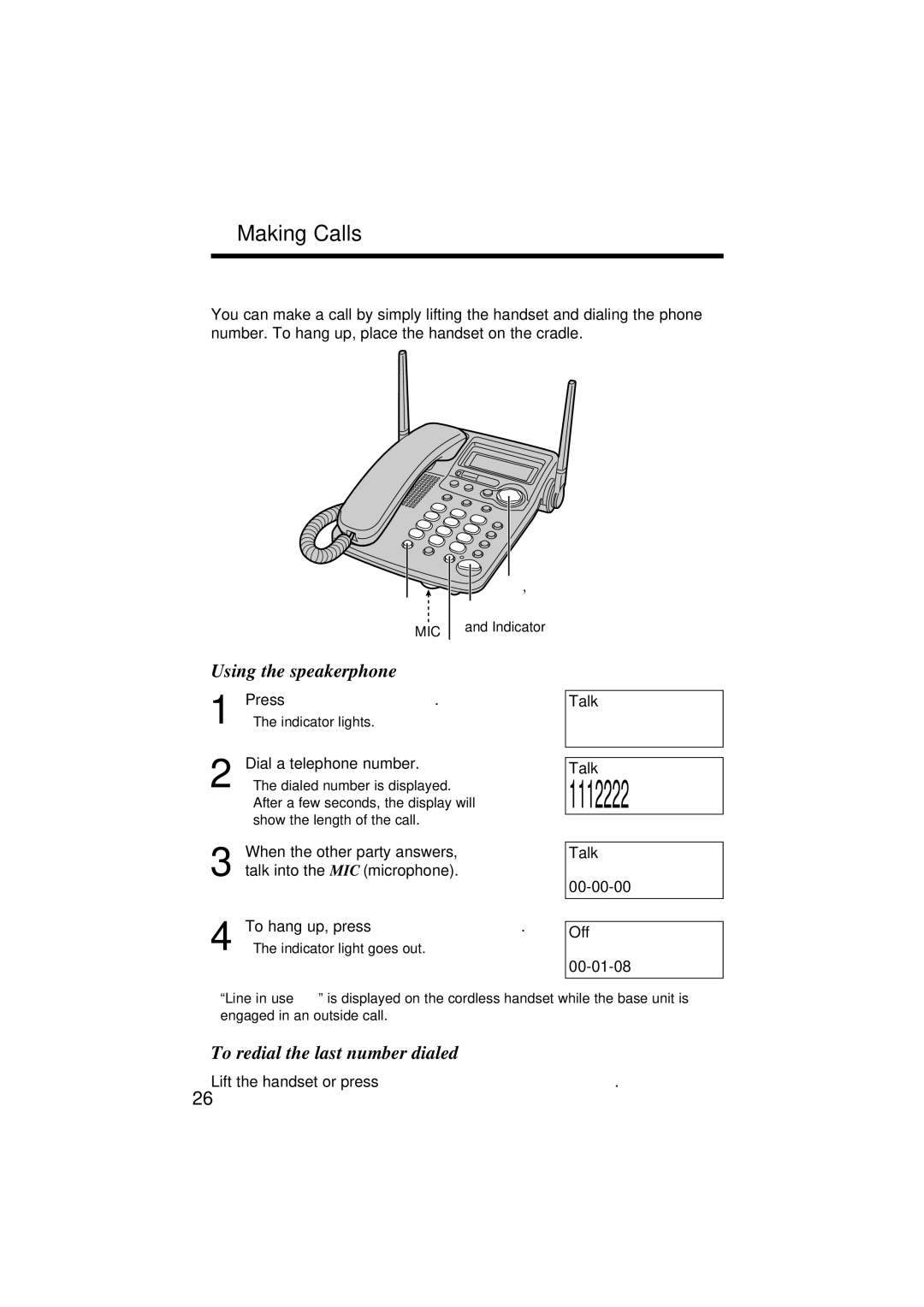 Panasonic KX-TG2564S operating instructions Using the speakerphone, To redial the last number dialed 