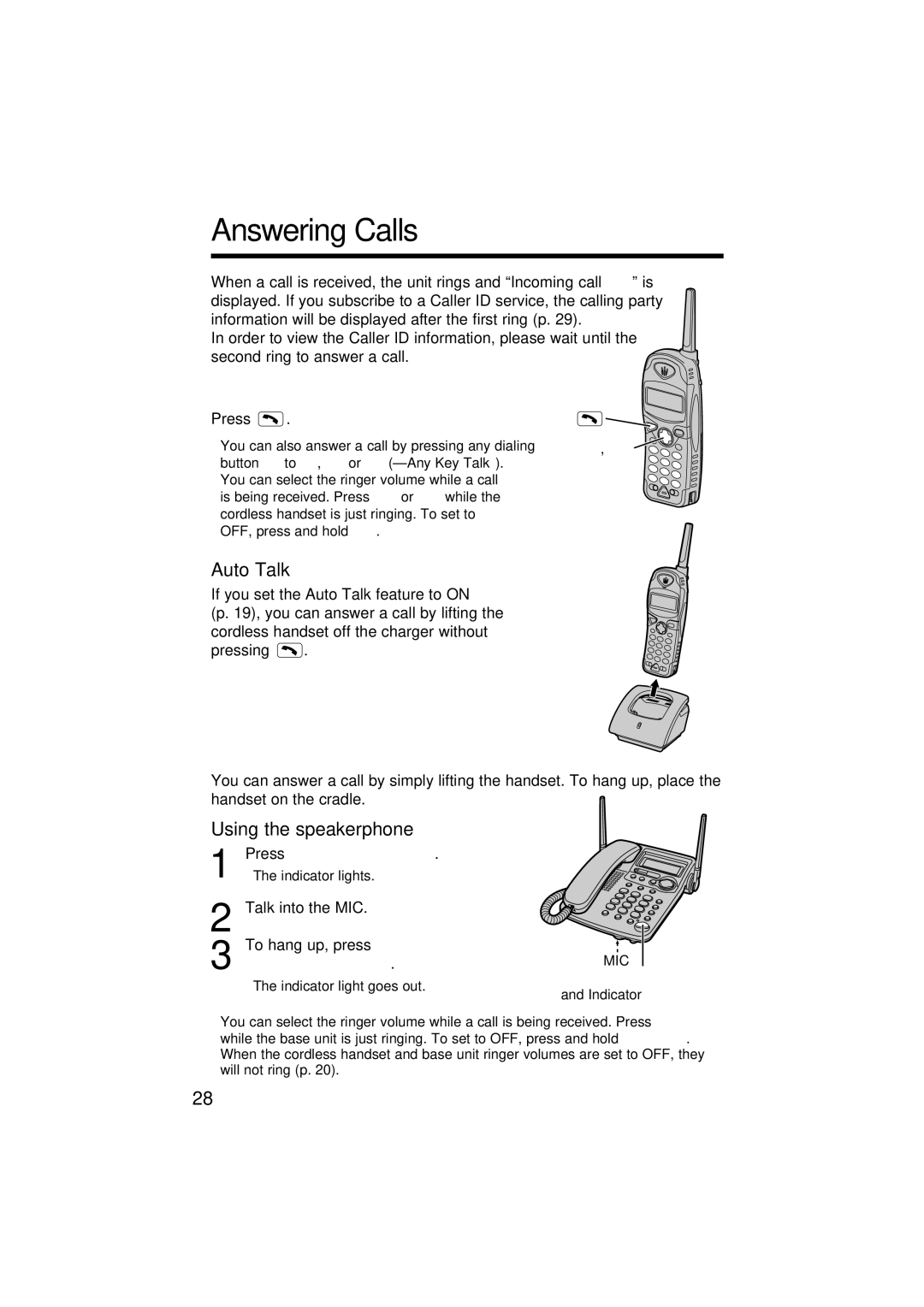 Panasonic KX-TG2564S operating instructions Answering Calls, Auto Talk, Talk into the MIC To hang up, press 