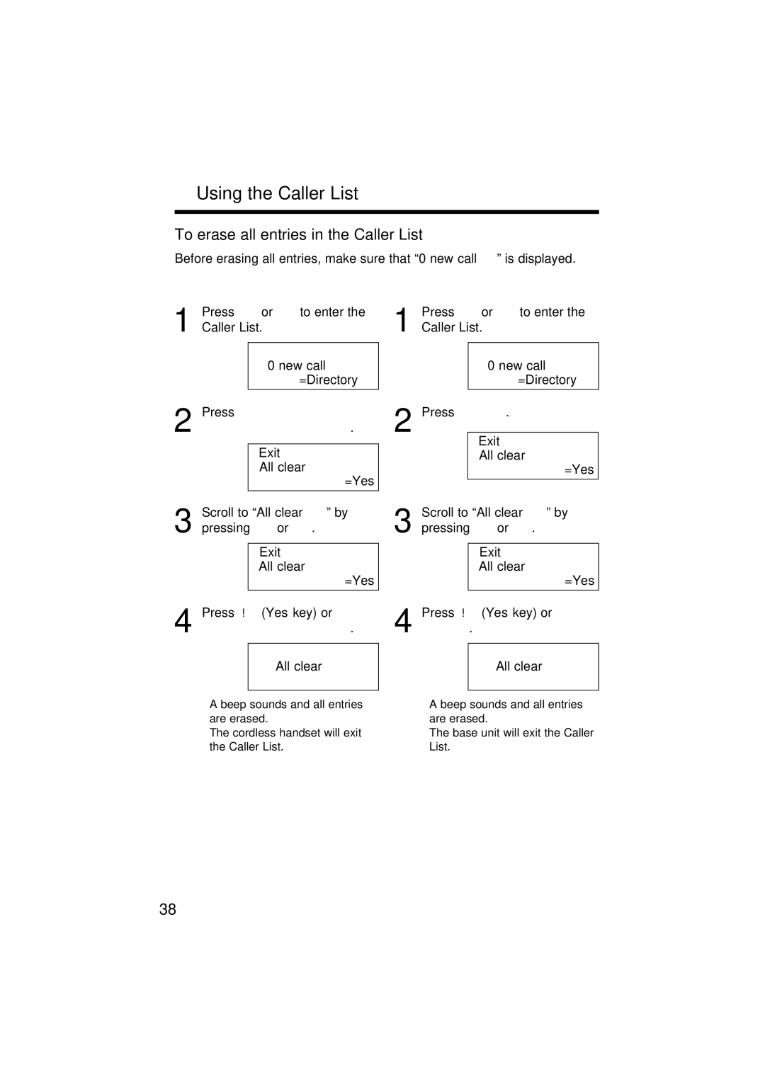 Panasonic KX-TG2564S operating instructions To erase all entries in the Caller List, Scroll to All clear by pressing › or ‹ 