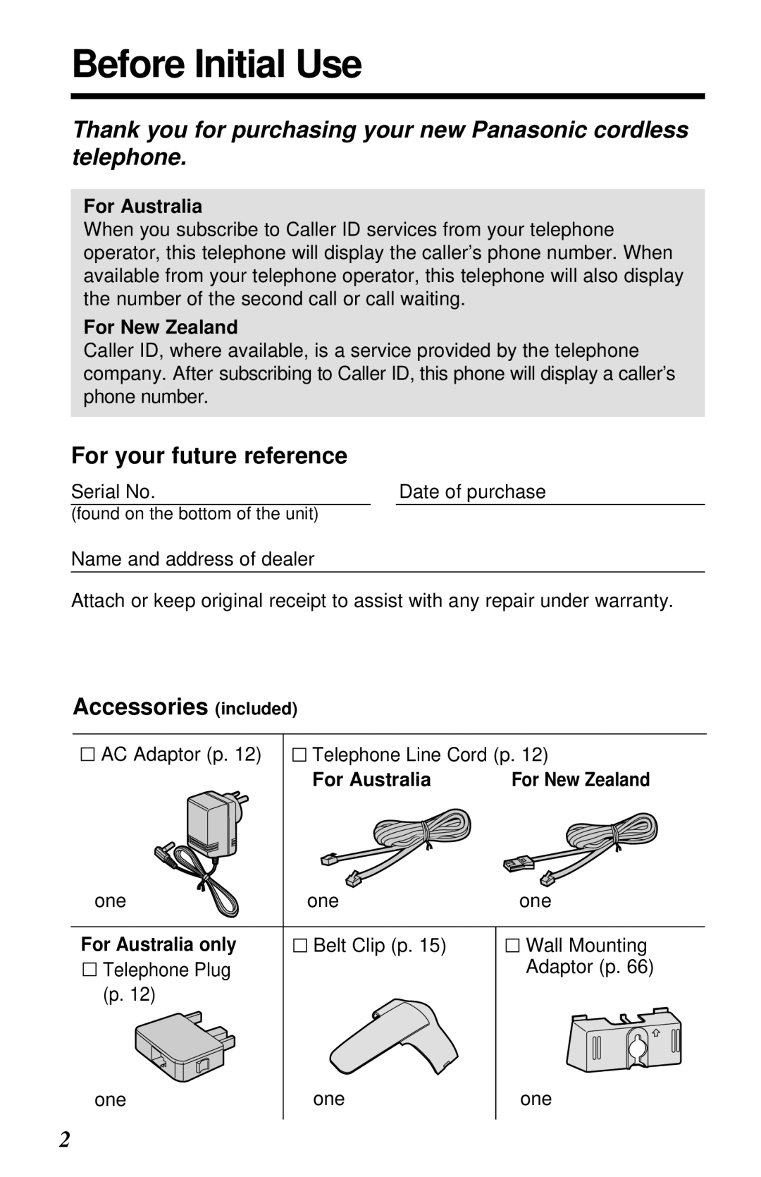 Panasonic KX-TG2581ALS, KX-TG2581NZS Before Initial Use, For your future reference, Accessories included 