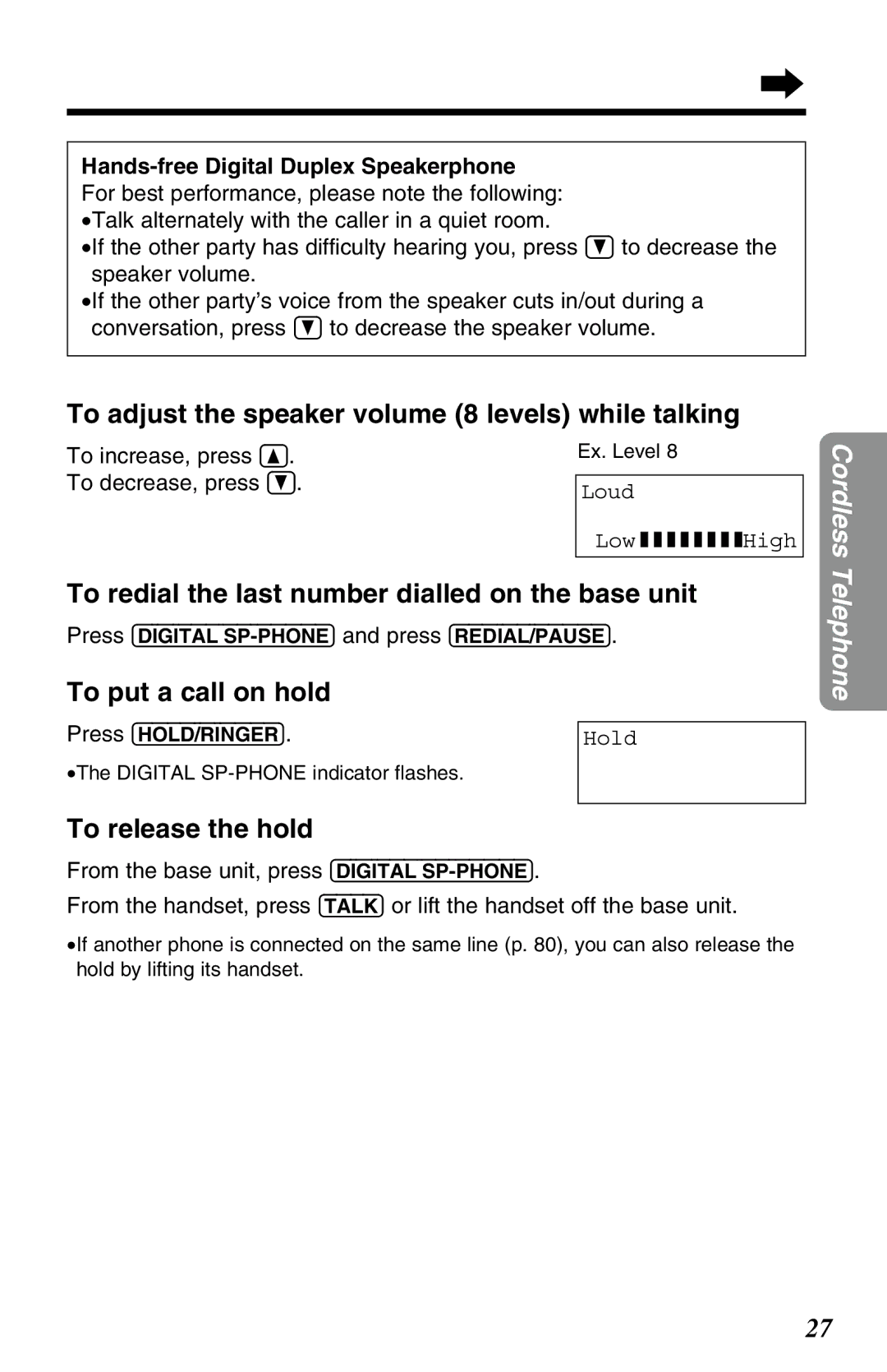 Panasonic KX-TG2583ALB, KX-TG2583ALS, KX-TG2583NZS To adjust the speaker volume 8 levels while talking 