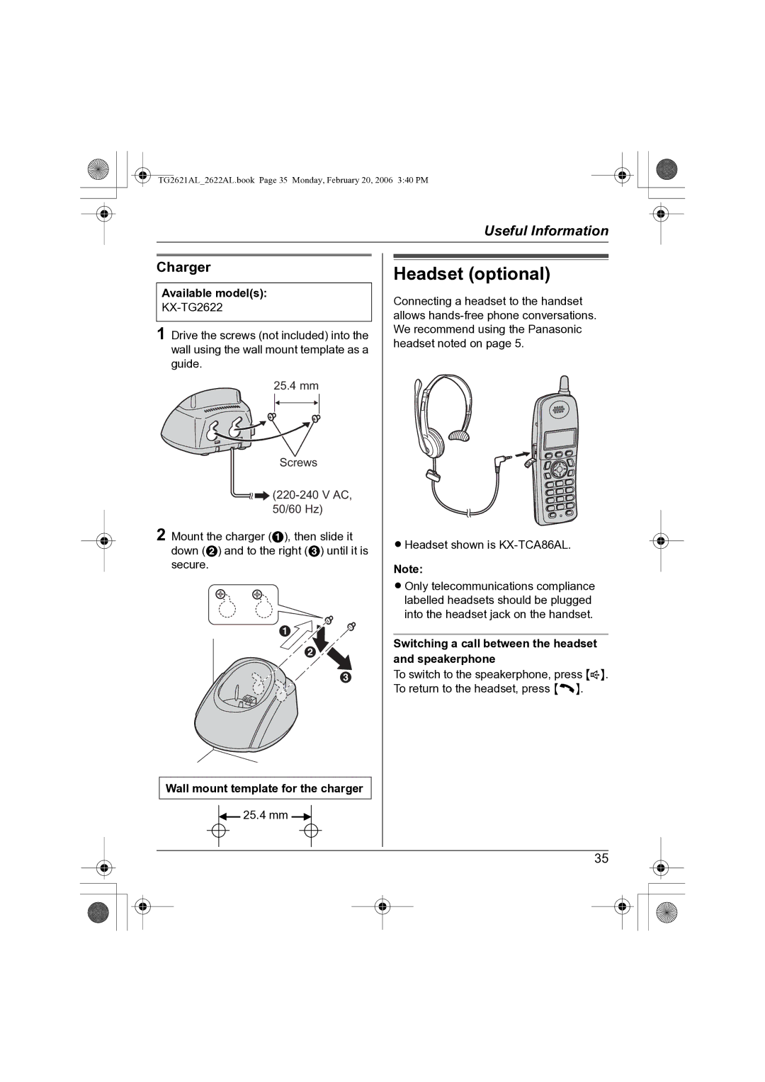 Panasonic KX-TG2621AL Headset optional, Charger, LHeadset shown is KX-TCA86AL, Wall mount template for the charger 