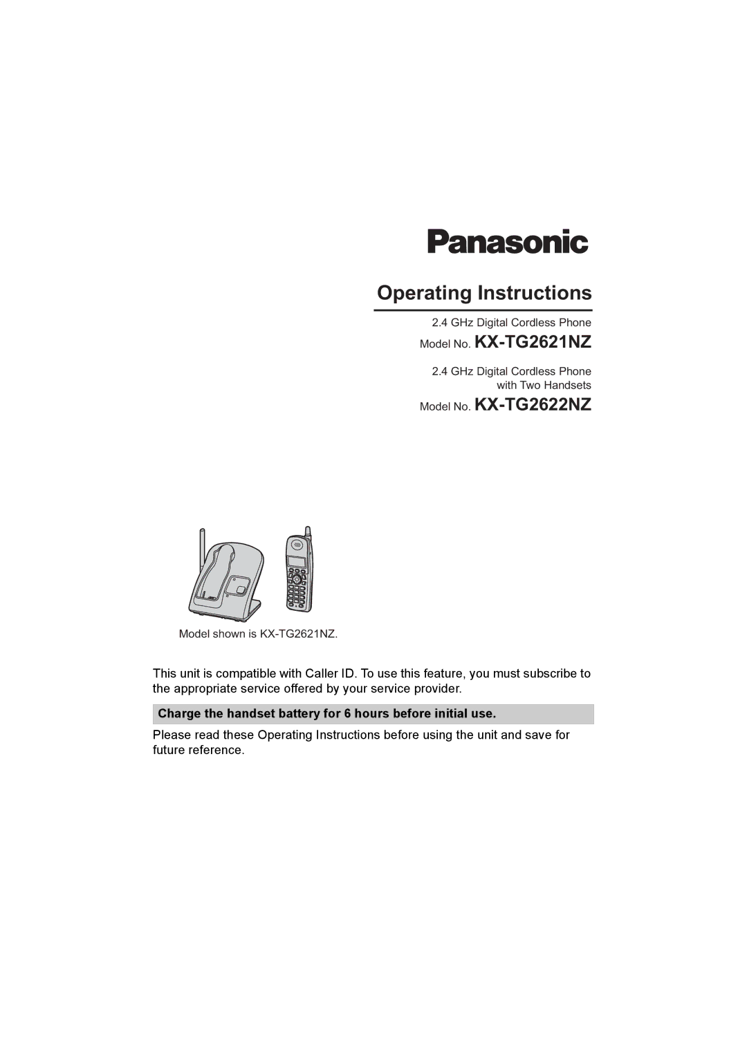 Panasonic operating instructions Model No. KX-TG2621NZ, Model No. KX-TG2622NZ, GHz Digital Cordless Phone 