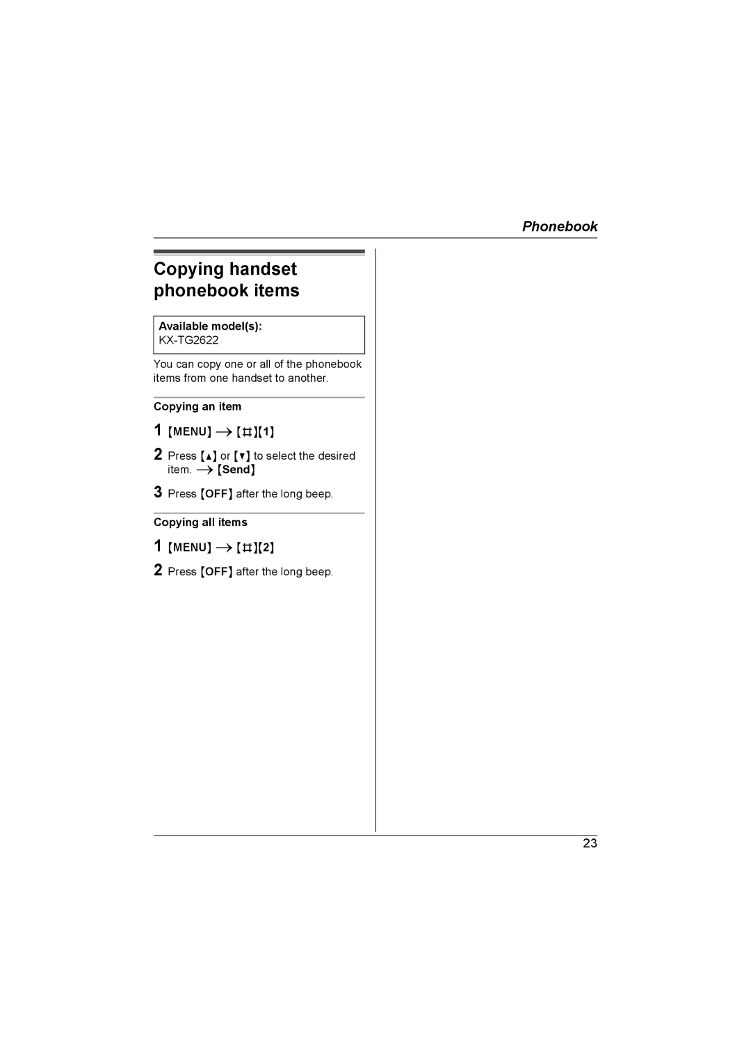 Panasonic KX-TG2621NZ, KX-TG2622NZ Copying an item, Copying all items, Menu i#2 Press OFF after the long beep 