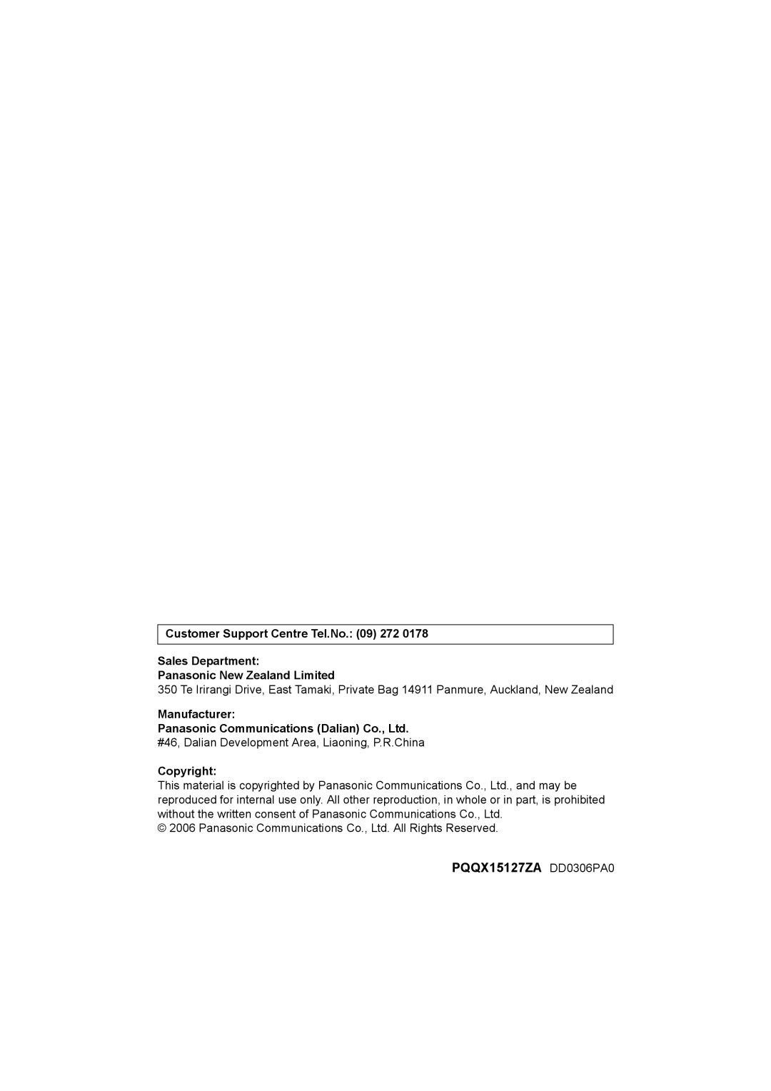 Panasonic KX-TG2622NZ, KX-TG2621NZ Manufacturer, #46, Dalian Development Area, Liaoning, P.R.China, Copyright 