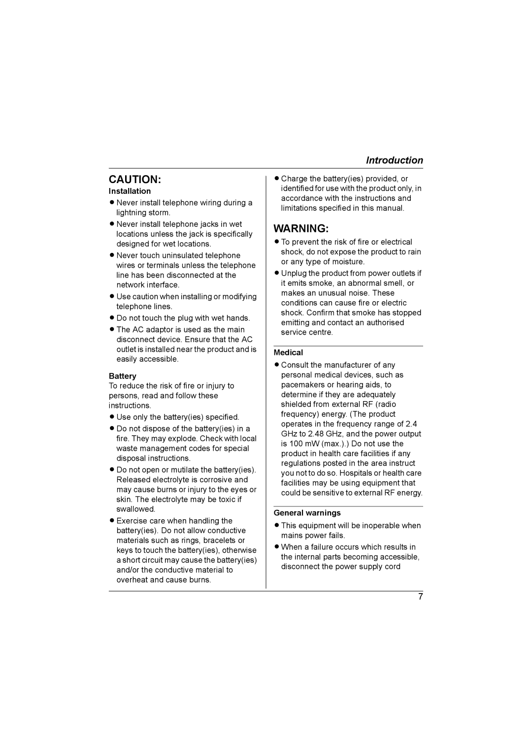 Panasonic KX-TG2621NZ, KX-TG2622NZ operating instructions Installation, Battery, Medical, General warnings 