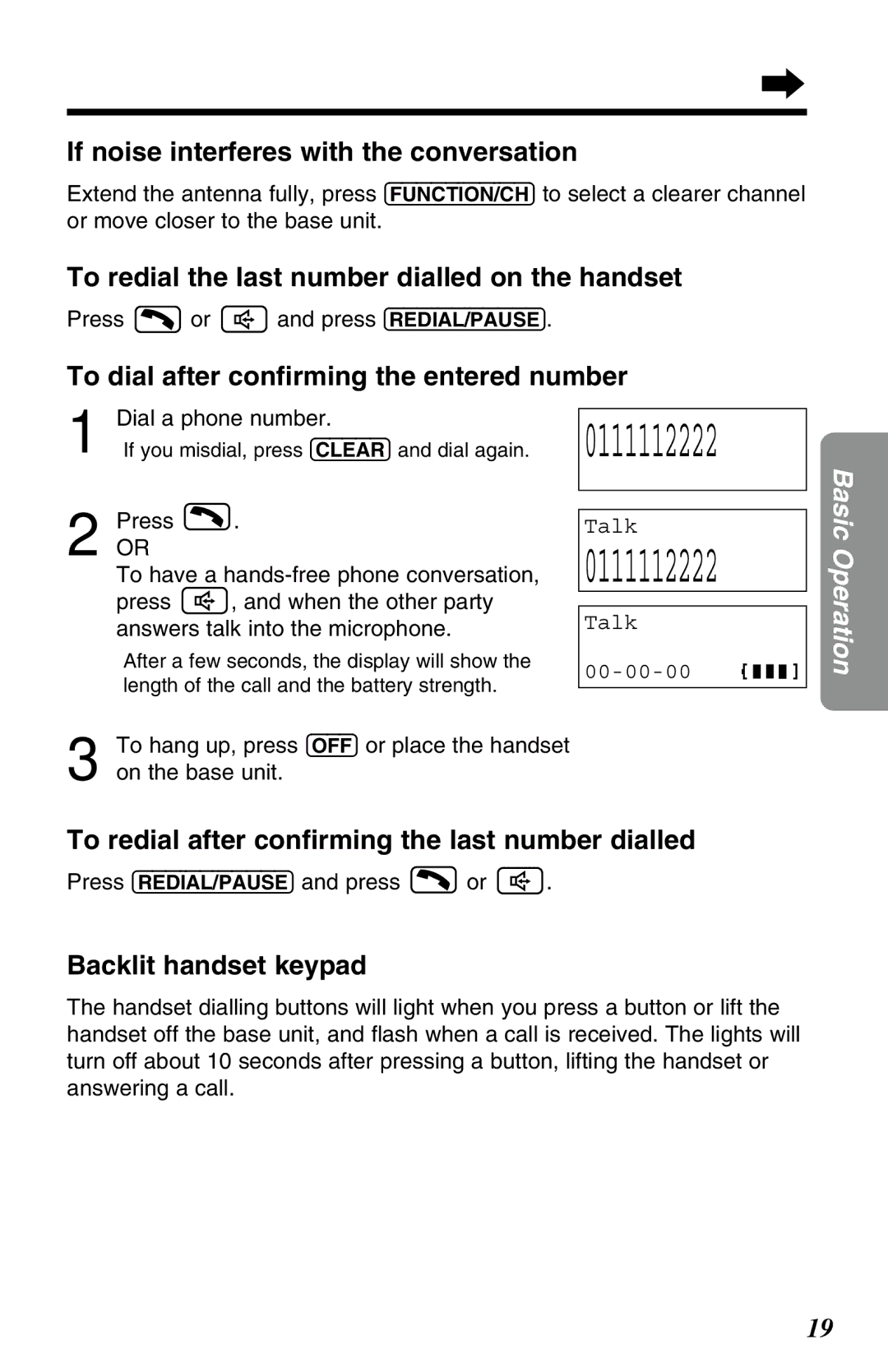 Panasonic KX-TG2650NZN If noise interferes with the conversation, To redial the last number dialled on the handset 