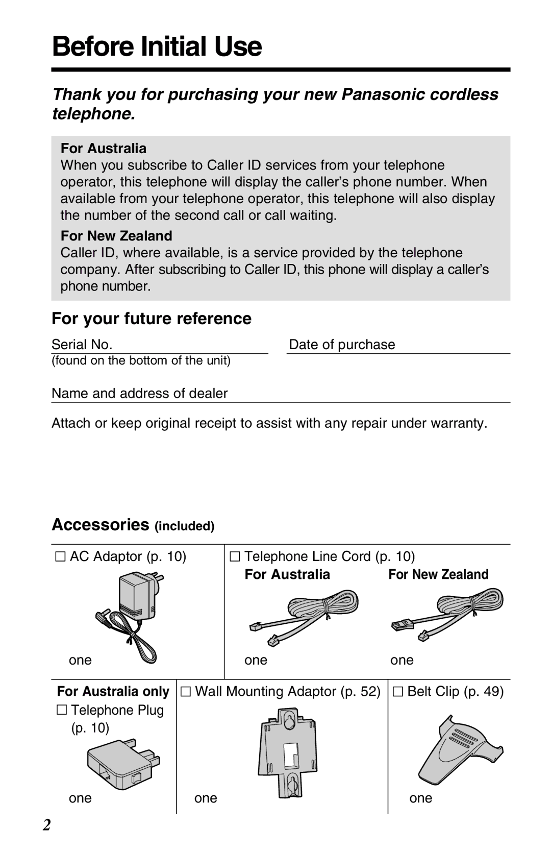 Panasonic KX-TG2650ALN, KX-TG2650NZN Before Initial Use, For your future reference, Accessories included 