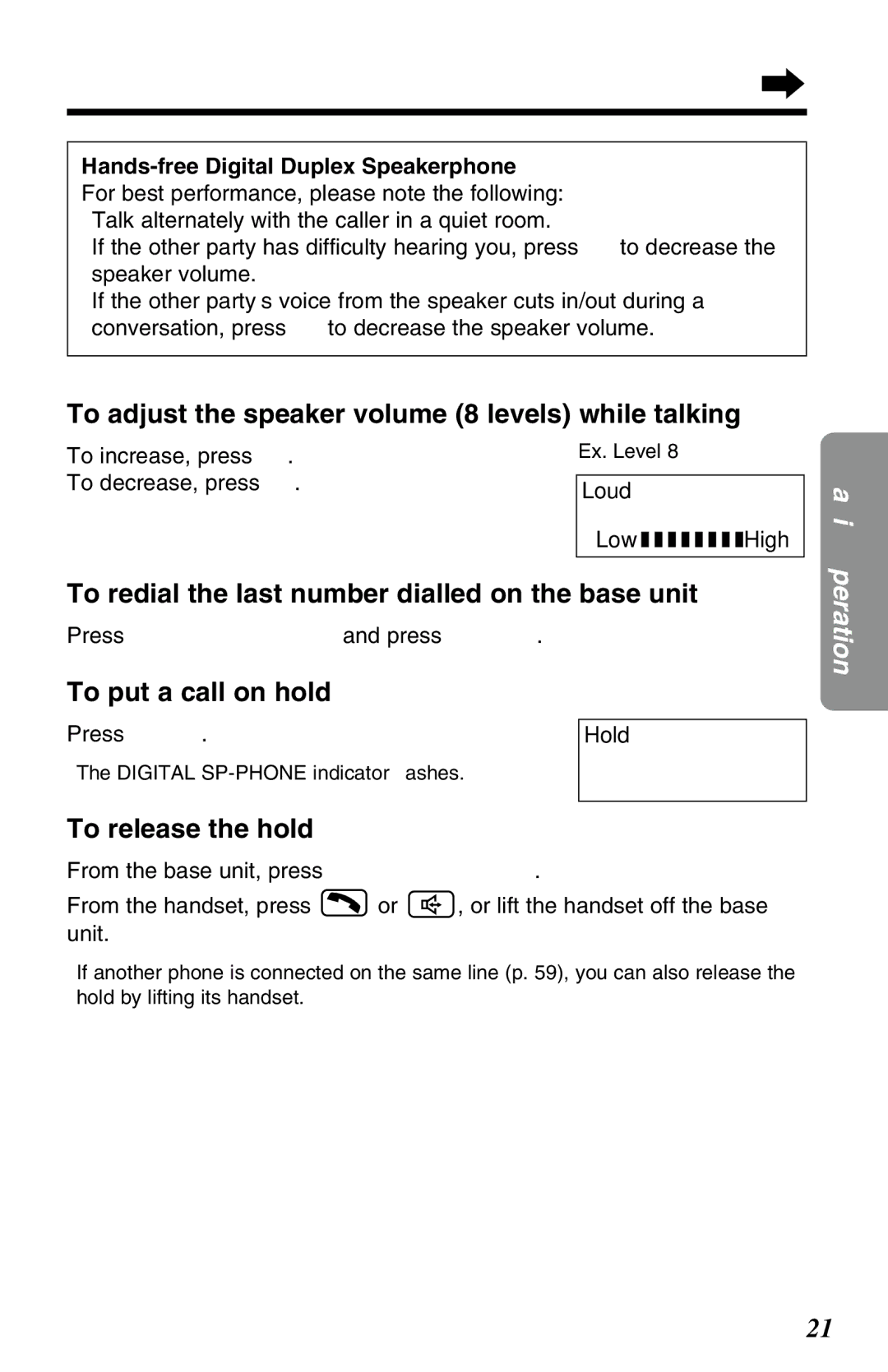 Panasonic KX-TG2650NZN To adjust the speaker volume 8 levels while talking, To put a call on hold, To release the hold 