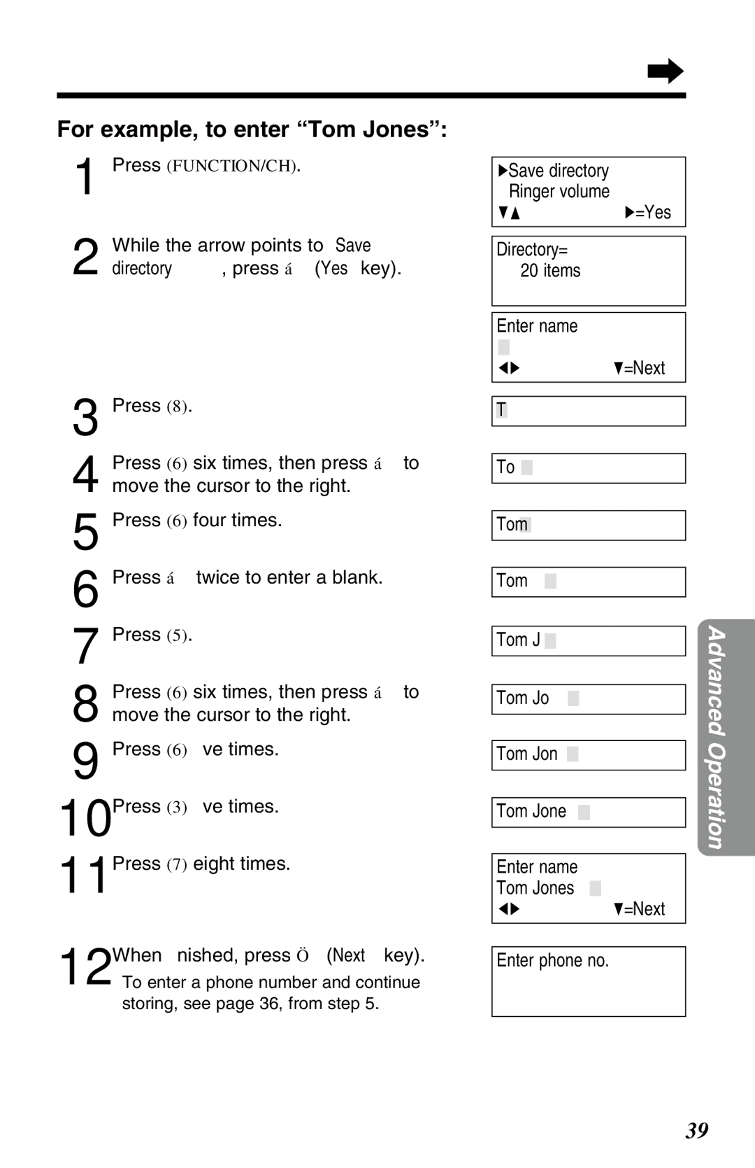 Panasonic KX-TG2650NZN, KX-TG2650ALN operating instructions For example, to enter Tom Jones, Eight times 