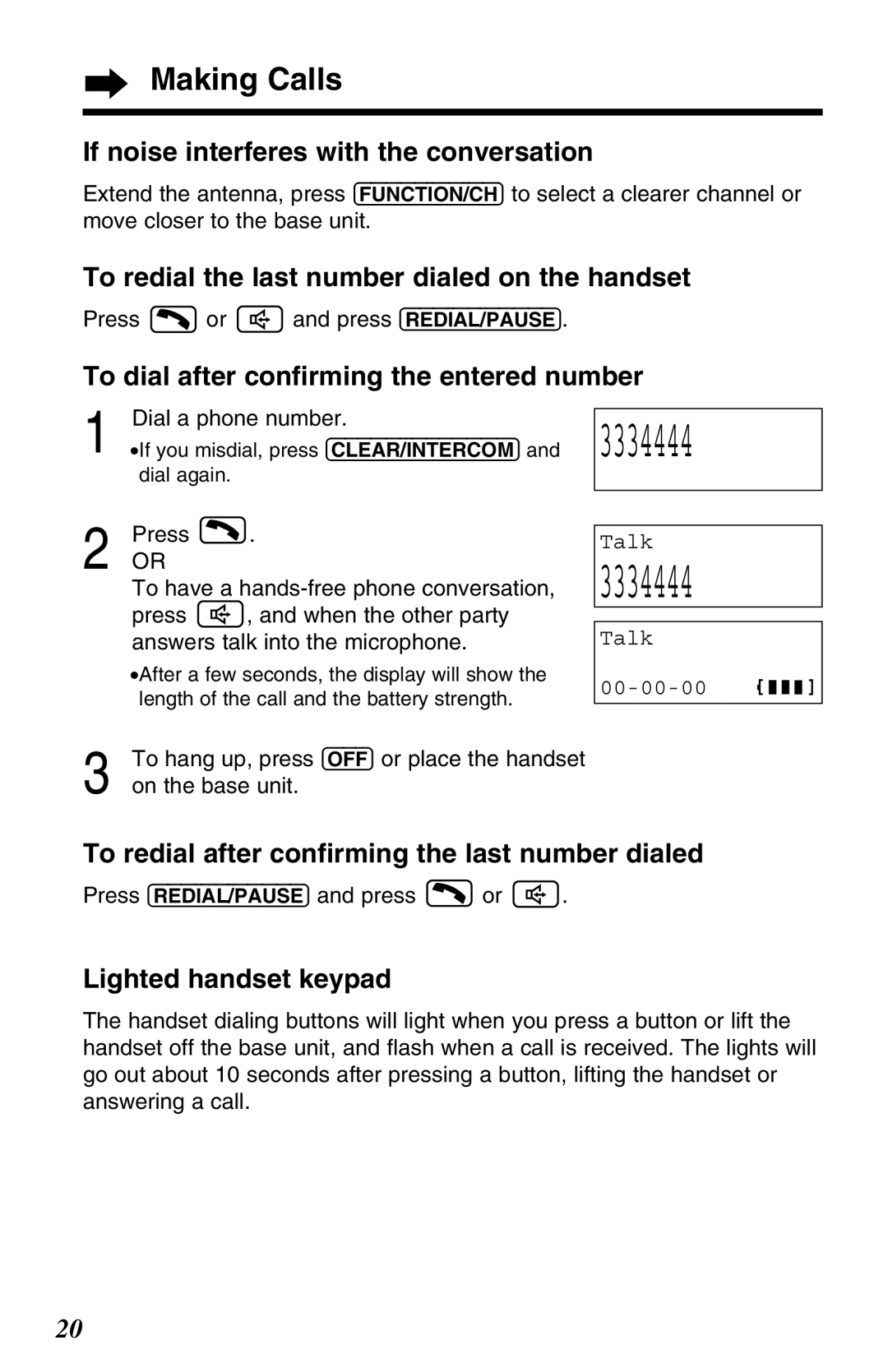 Panasonic KX-TG2650N If noise interferes with the conversation, To redial the last number dialed on the handset 