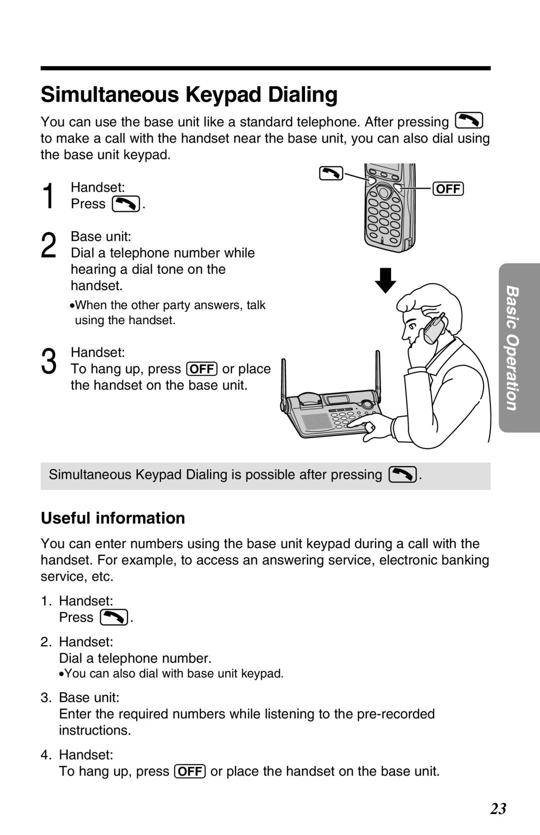 Panasonic KX-TG2650N operating instructions Simultaneous Keypad Dialing, Useful information 