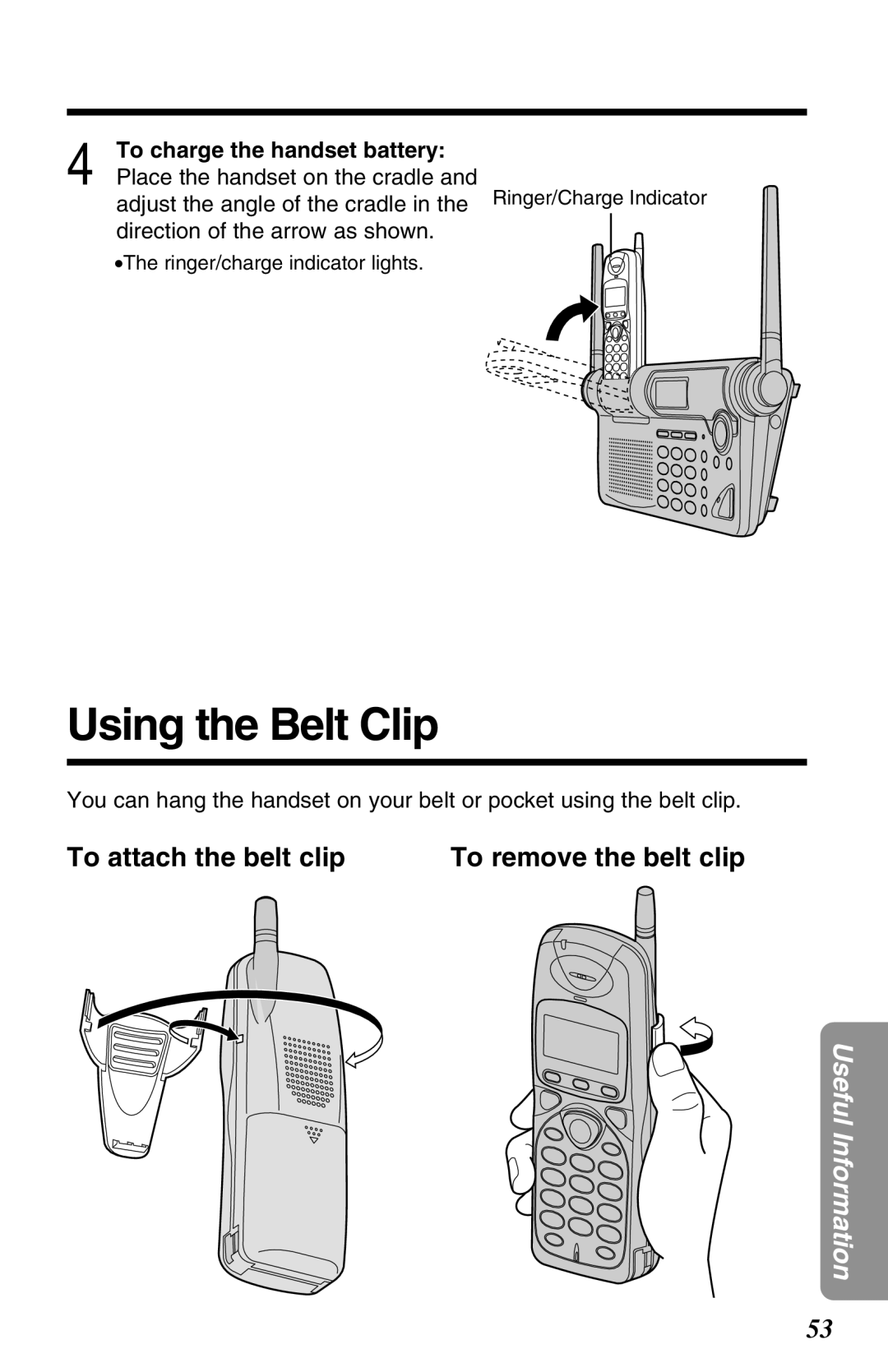 Panasonic KX-TG2650N Using the Belt Clip, To attach the belt clip To remove the belt clip, To charge the handset battery 