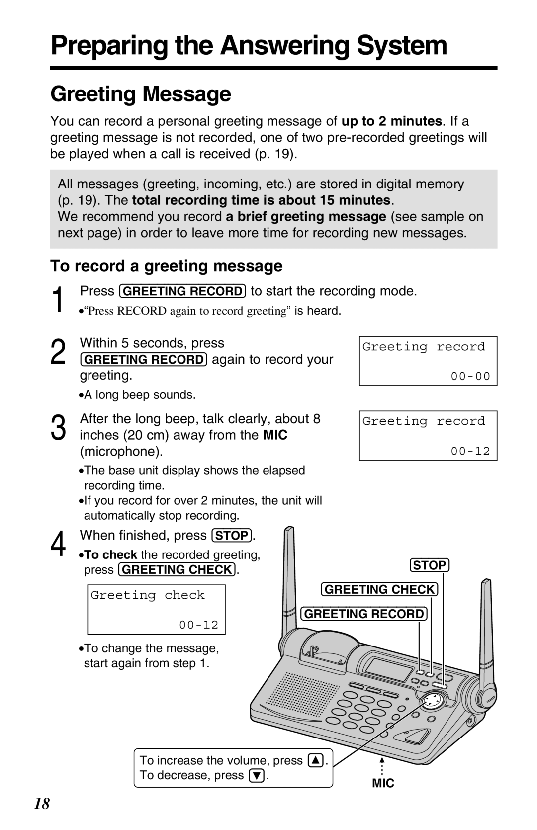 Panasonic KX-TG2670N operating instructions Preparing the Answering System, Greeting Message, To record a greeting message 