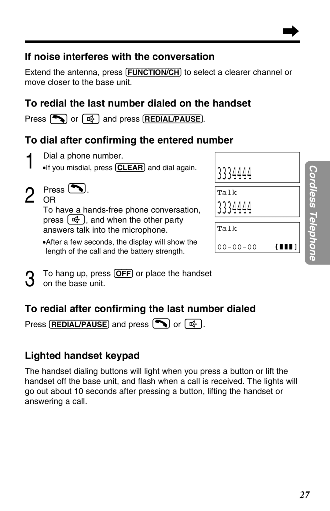 Panasonic KX-TG2670N If noise interferes with the conversation, To redial the last number dialed on the handset 