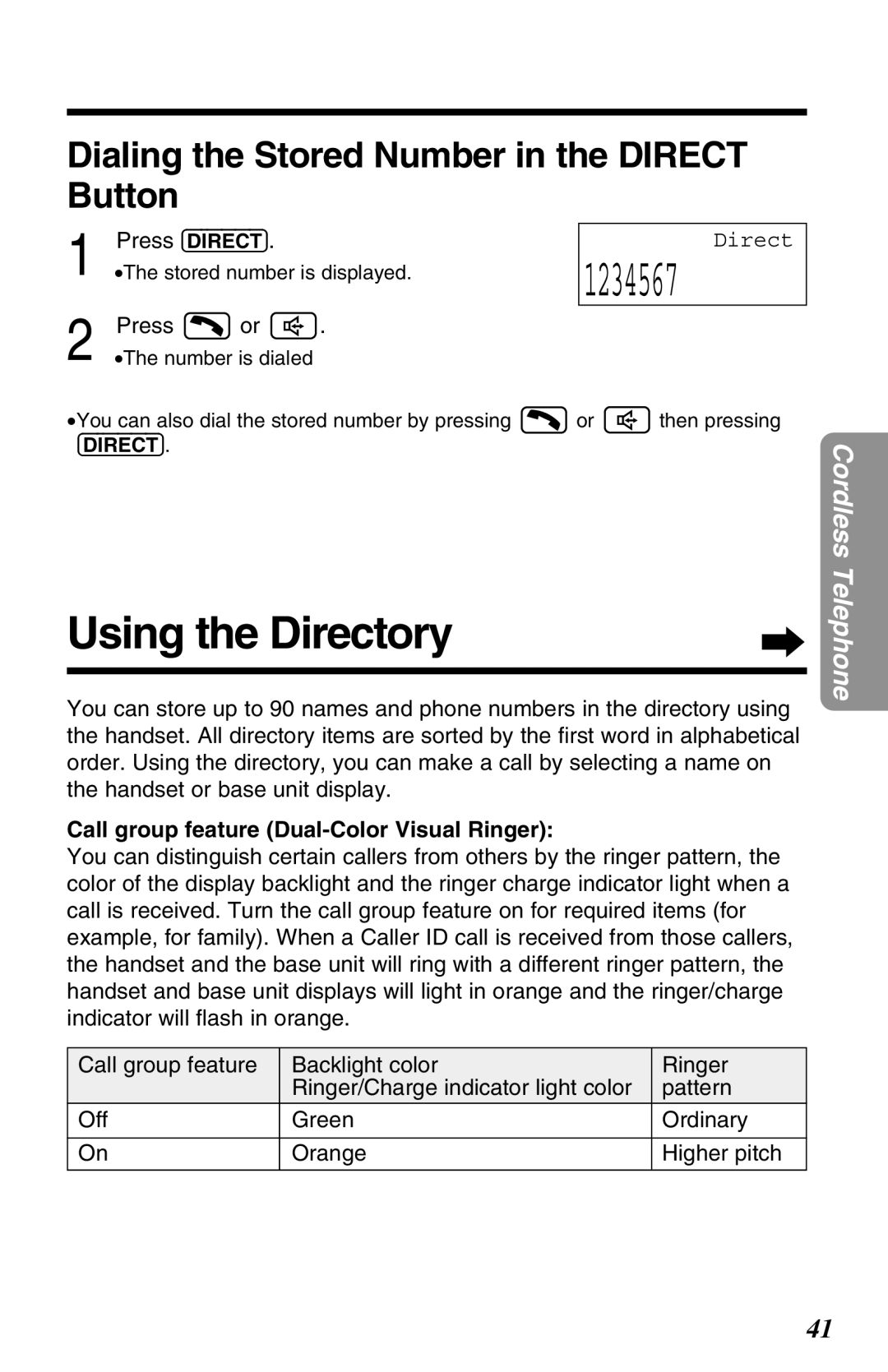 Panasonic KX-TG2670N operating instructions Using the Directory, Dialing the Stored Number in the Direct Button 