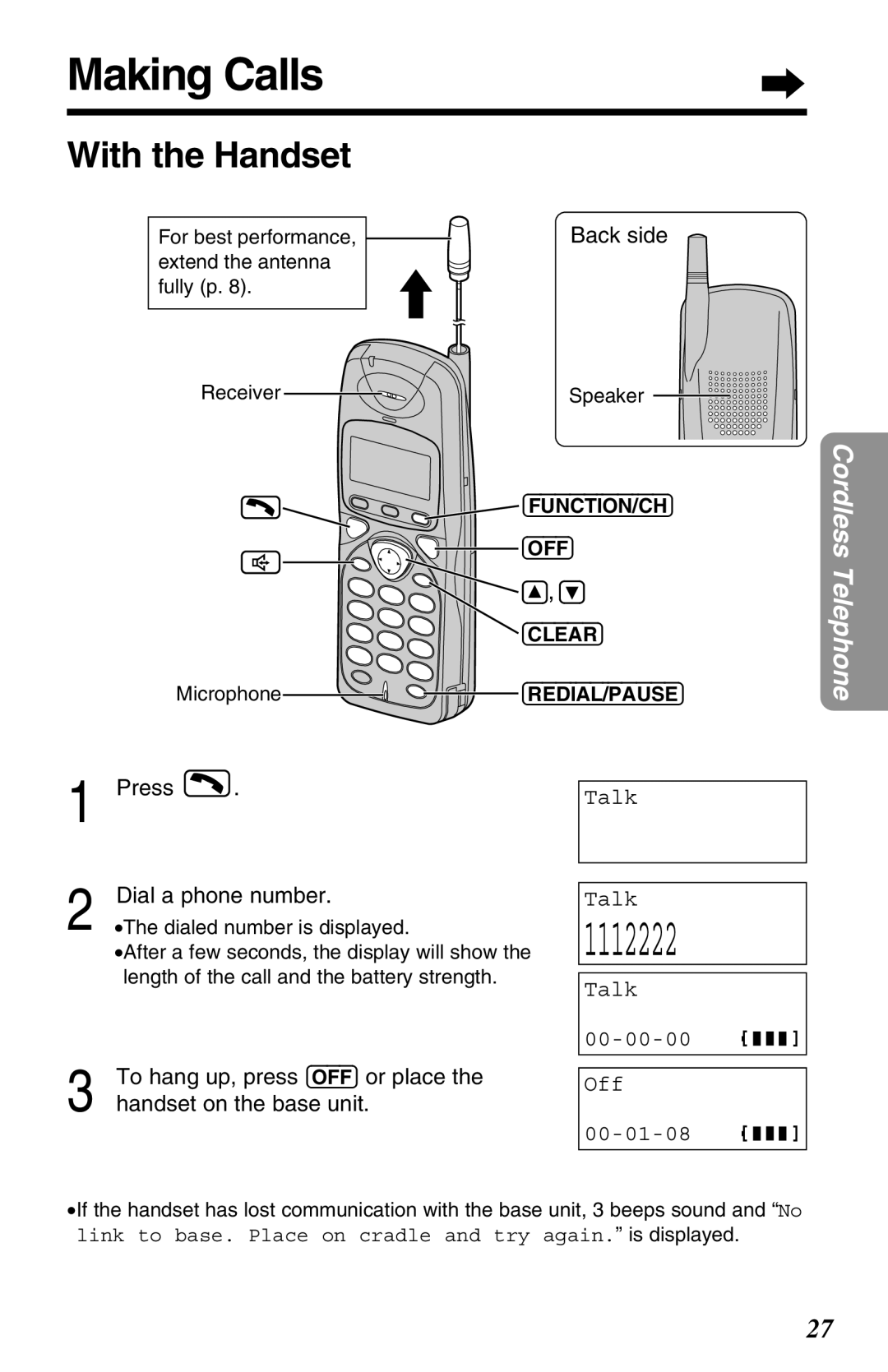 Panasonic KX-TG2680N Making Calls, With the Handset, Dial a phone number, To hang up, press OFF or place 