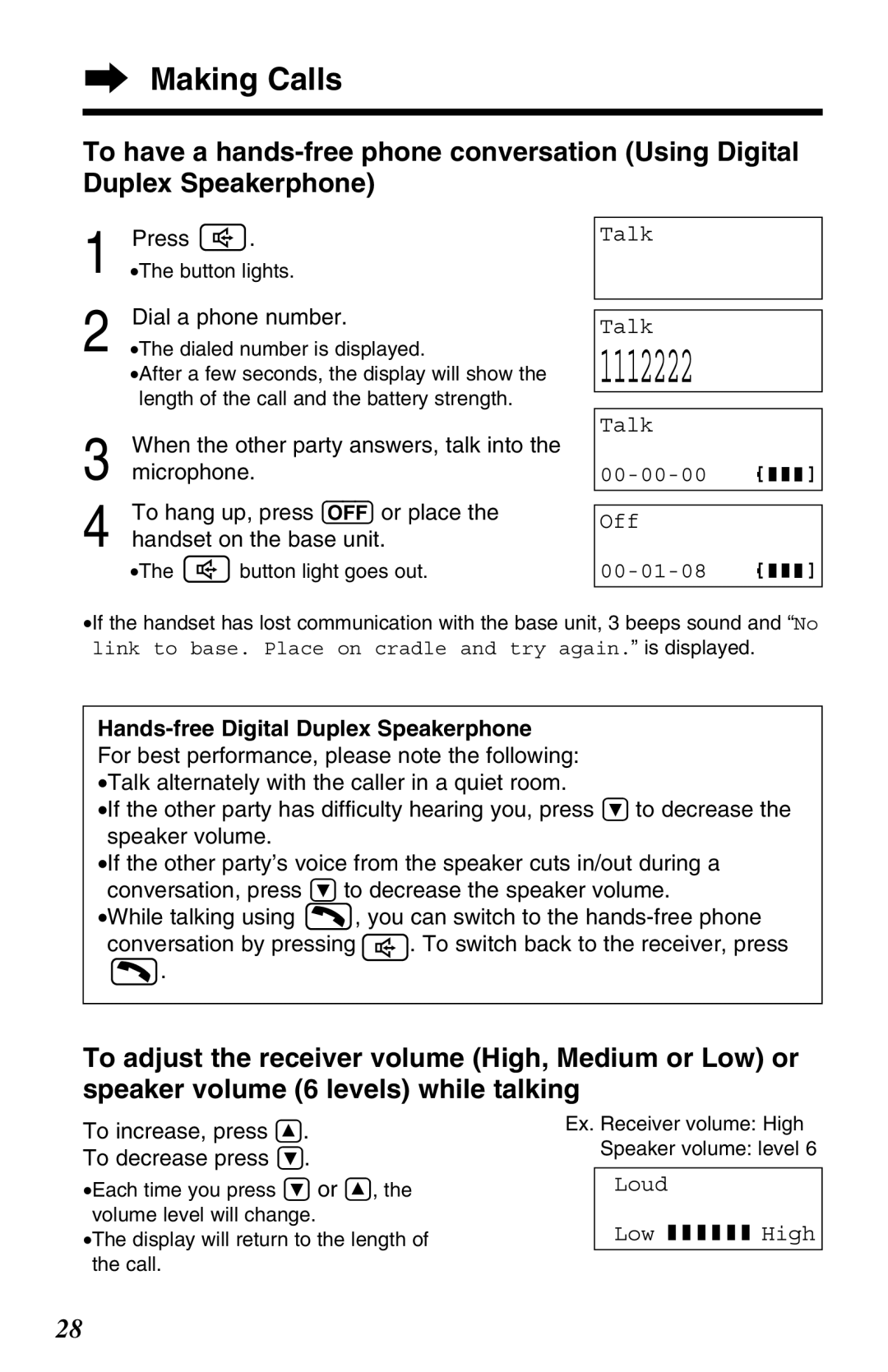 Panasonic KX-TG2680N When the other party answers, talk into, Talk 00-00-00 Off 00-01-08, To increase, press Ñ 