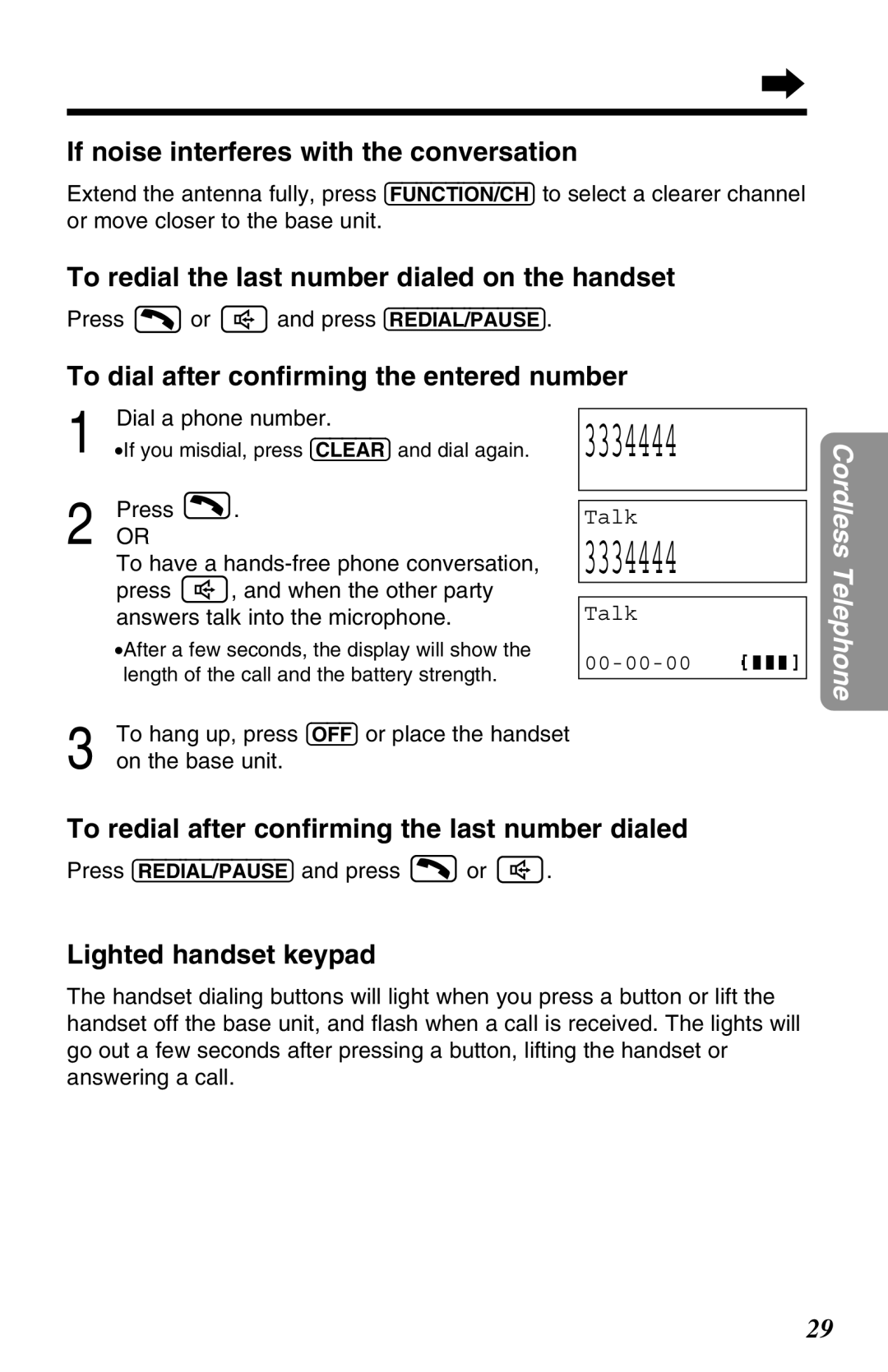 Panasonic KX-TG2680N If noise interferes with the conversation, To redial the last number dialed on the handset 