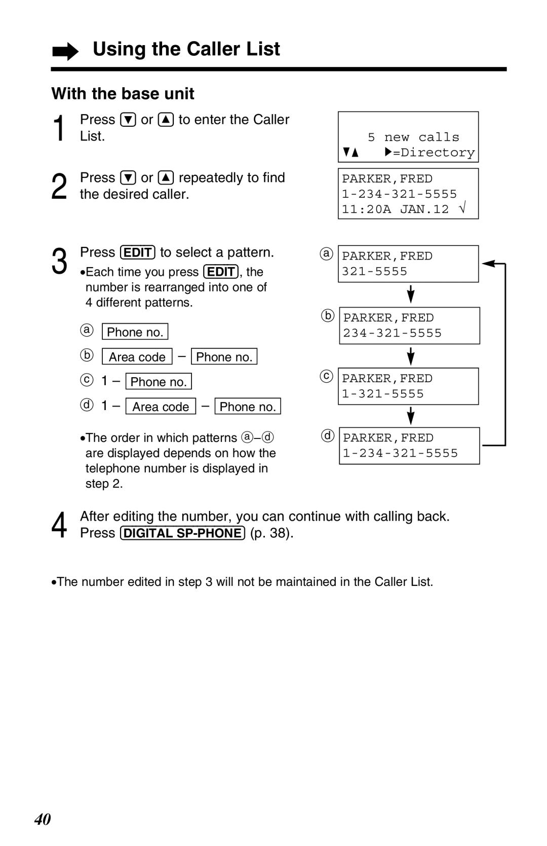 Panasonic KX-TG2680N operating instructions Press Ö or Ñ to enter the Caller, Parker,Fred 