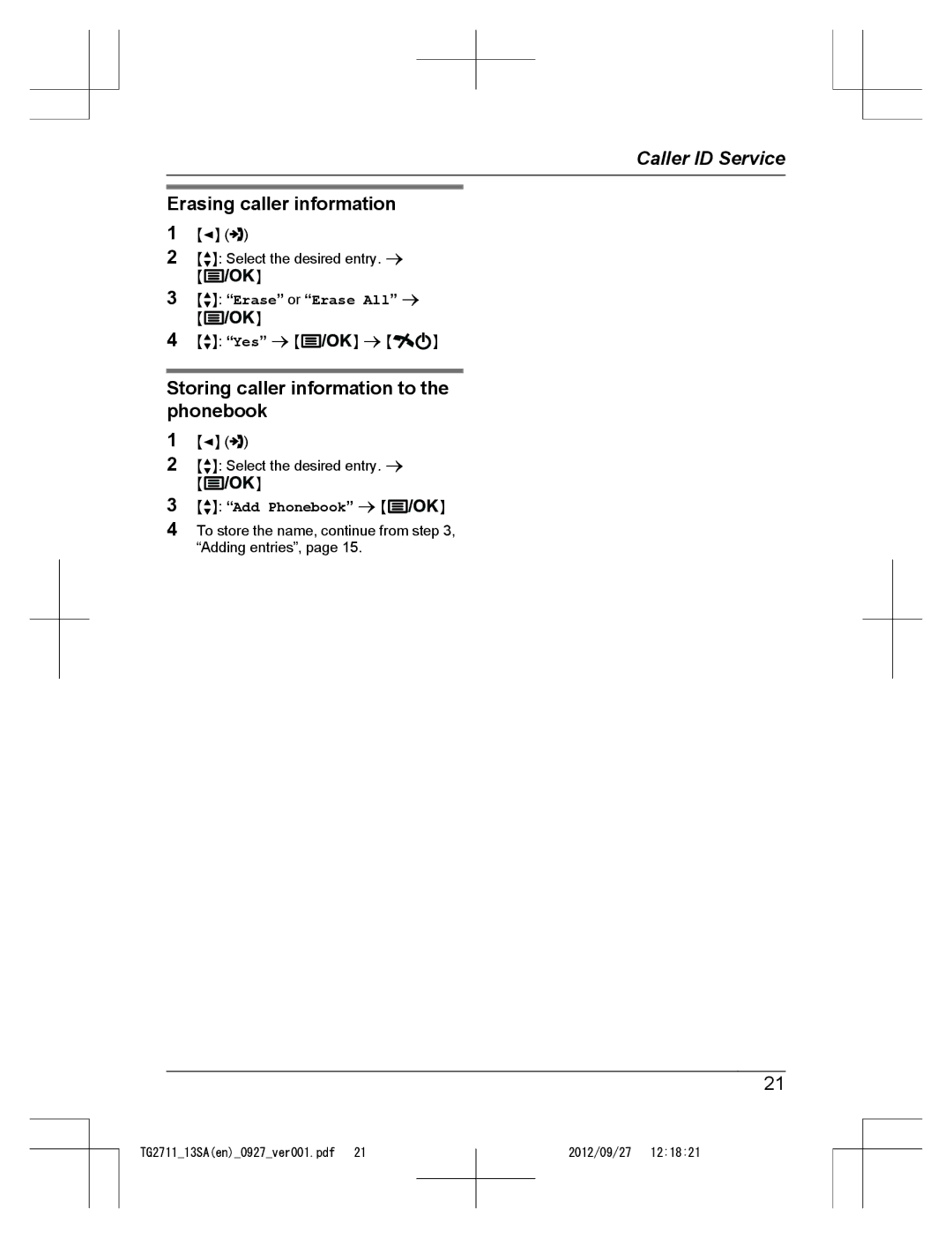 Panasonic KX-TG2711 operating instructions Erasing caller information, Storing caller information to the phonebook 