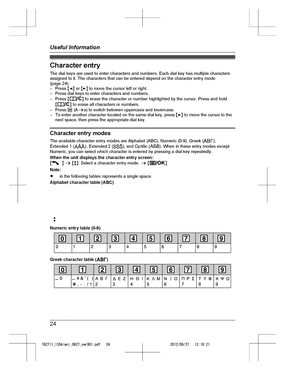 Panasonic KX-TG2711 operating instructions Character entry modes, When the unit displays the character entry screen 