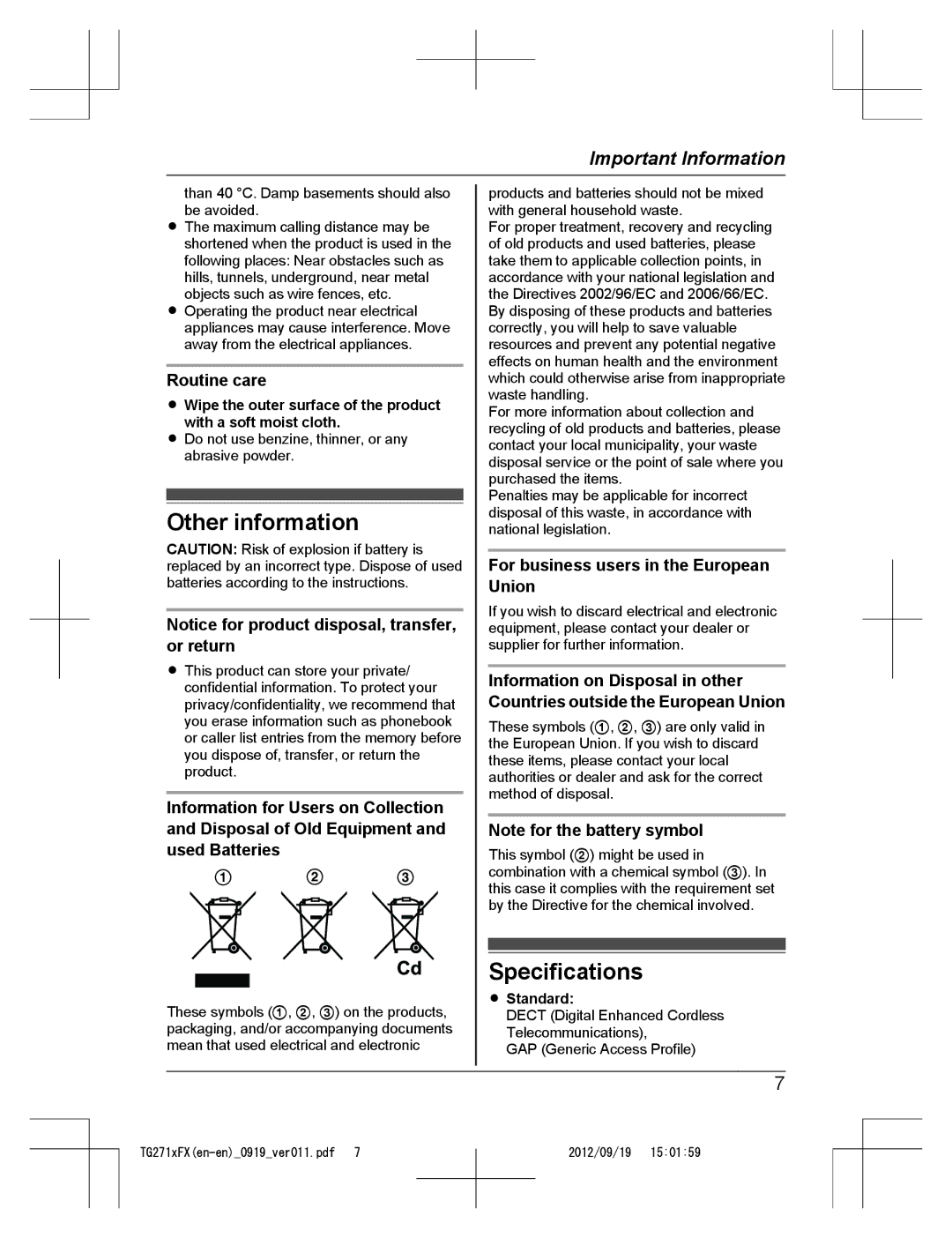 Panasonic KX-TG2711FX Other information, Specifications, Routine care, For business users in the European Union, Standard 