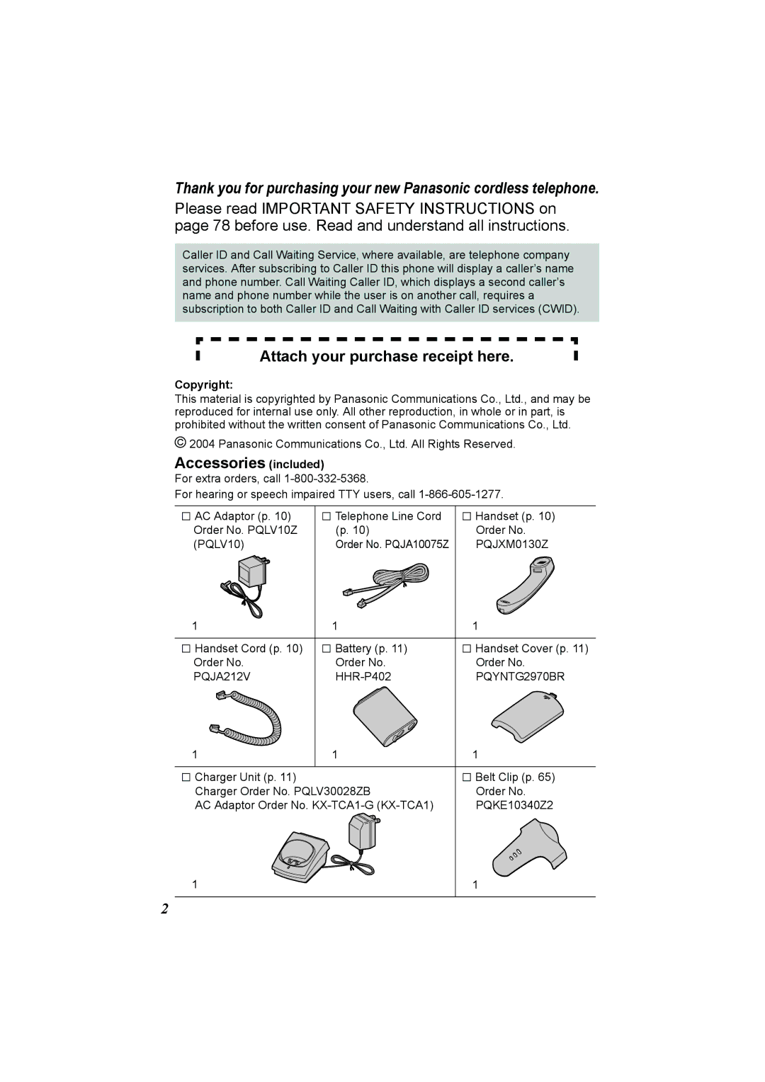 Panasonic KX-TG2970 operating instructions Attach your purchase receipt here, Accessories included, Copyright 