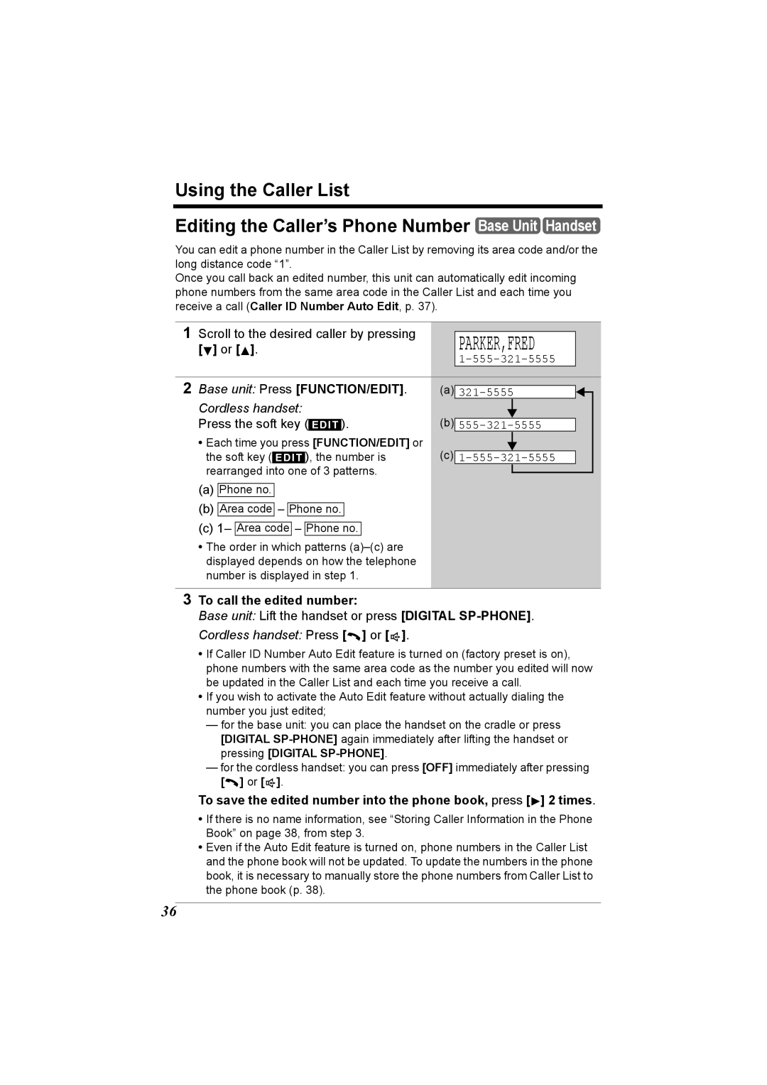 Panasonic KX-TG2970 Scroll to the desired caller by pressing, Press the soft key, To call the edited number 