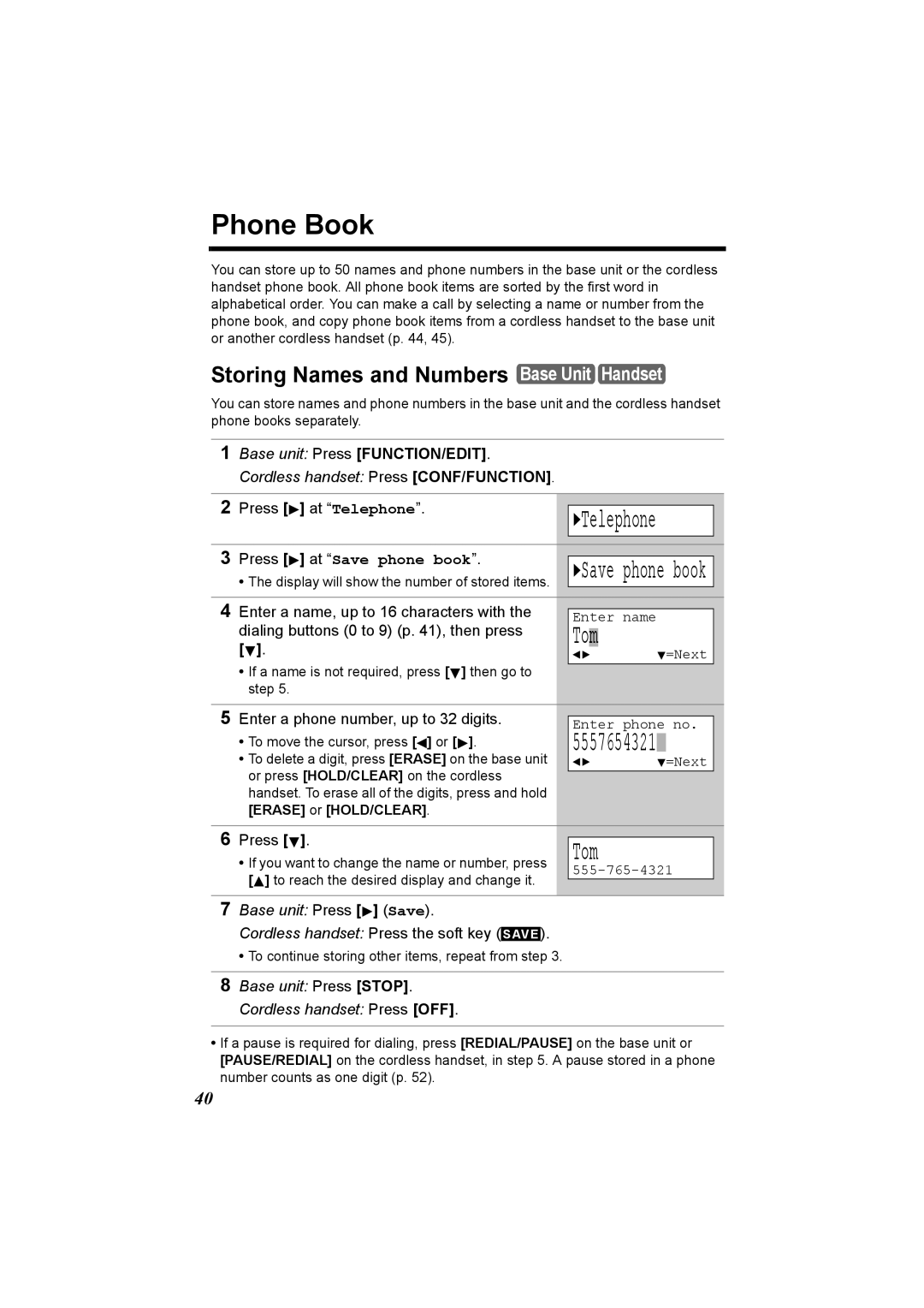 Panasonic KX-TG2970 operating instructions Phone Book, Tom, 5557654321, Storing Names and Numbers Base Unit Handset 