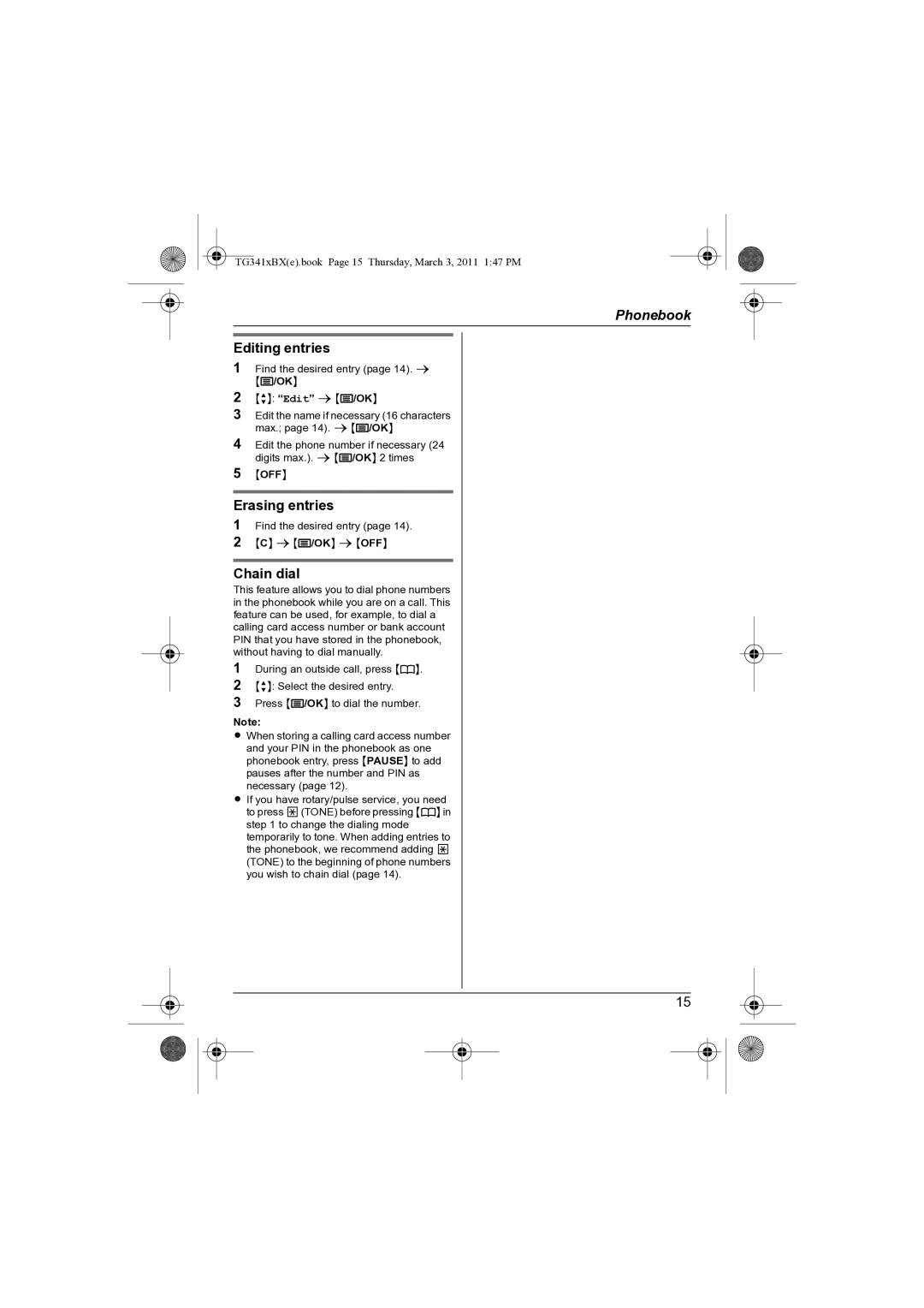 Panasonic KX-TG3411BX operating instructions Editing entries, Erasing entries, Chain dial 